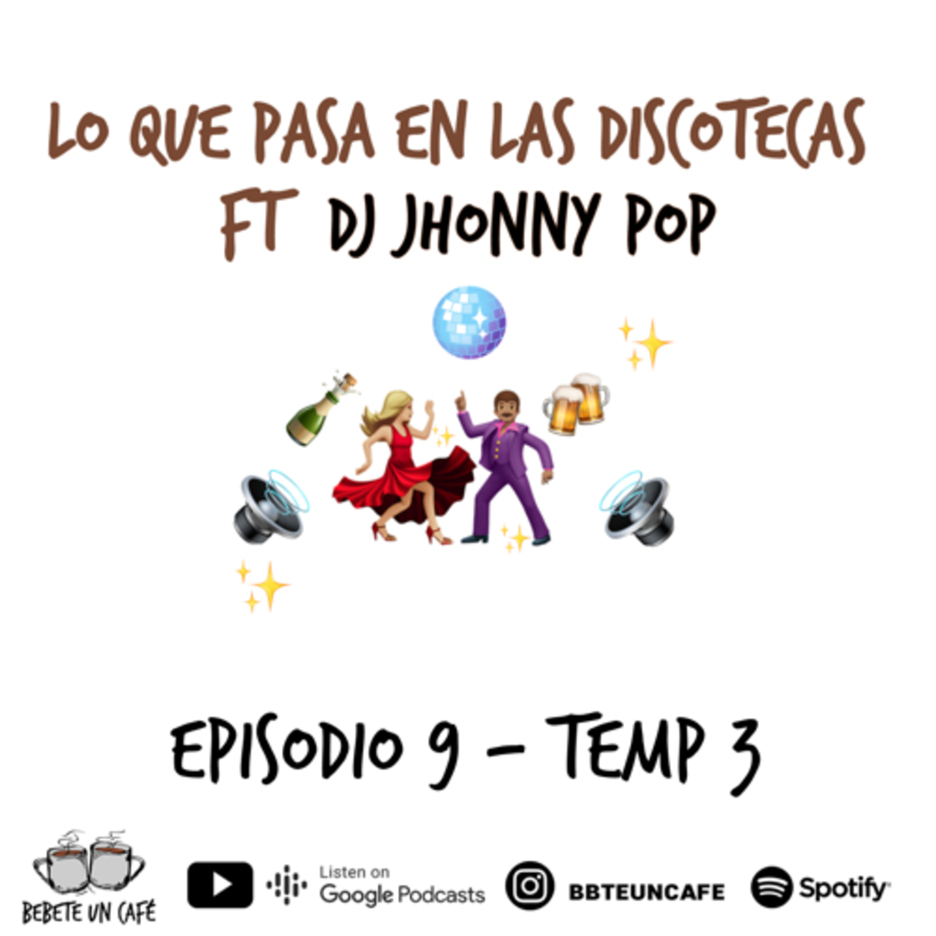 36- Lo que pasa en las discotecas ft Dj Jhonny Pop episode artwork