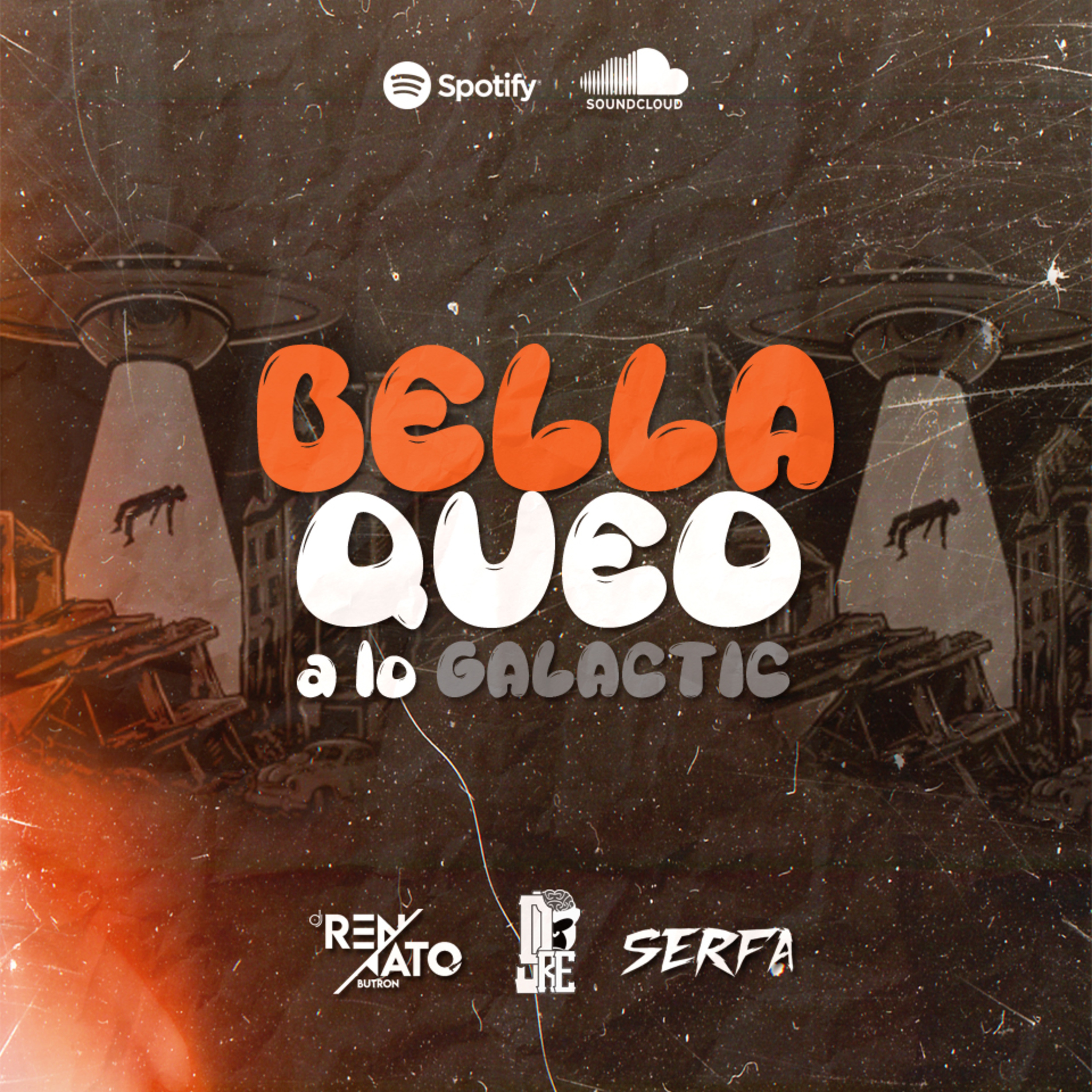 Bellaqueo a lo Galactic ft. Serfa & Dj Ré