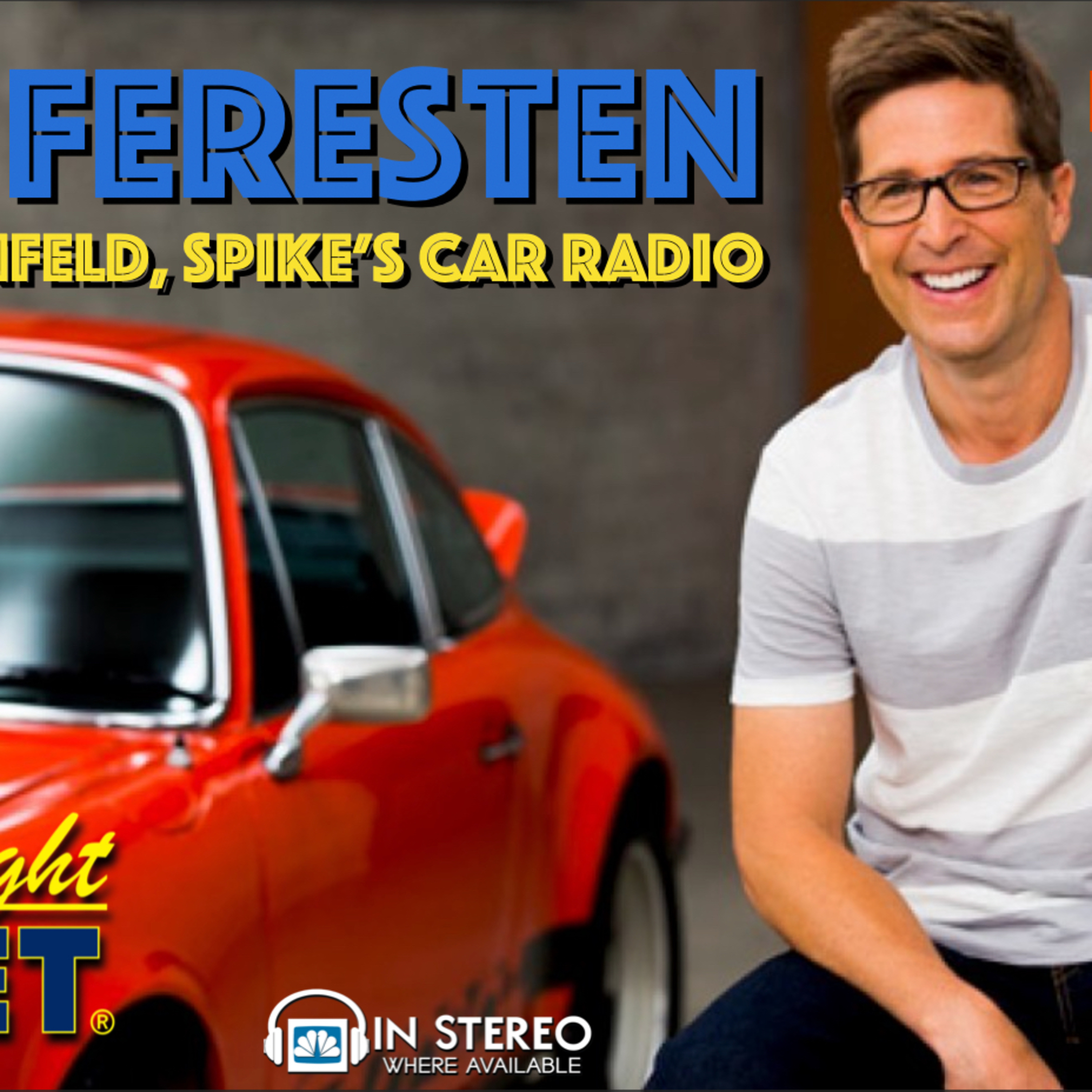 309 • SPIKE FERESTEN: Letterman, Seinfeld Spike’s Car Radio 🎙🤓🏁 episode artwork