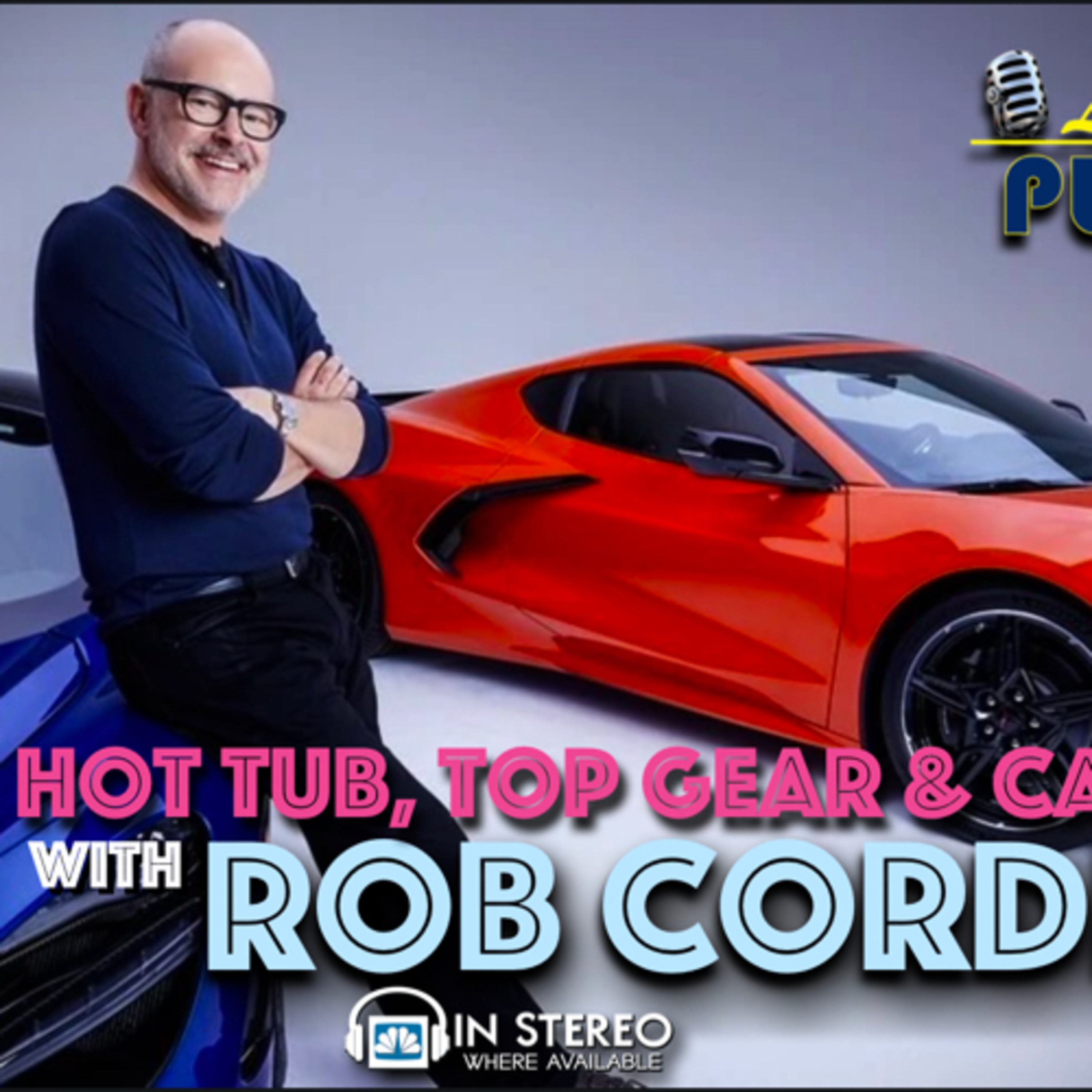 375 • Rob Corddry: Hot Tub, Top Gear & Catch-Up 💫❤️🏁 episode artwork