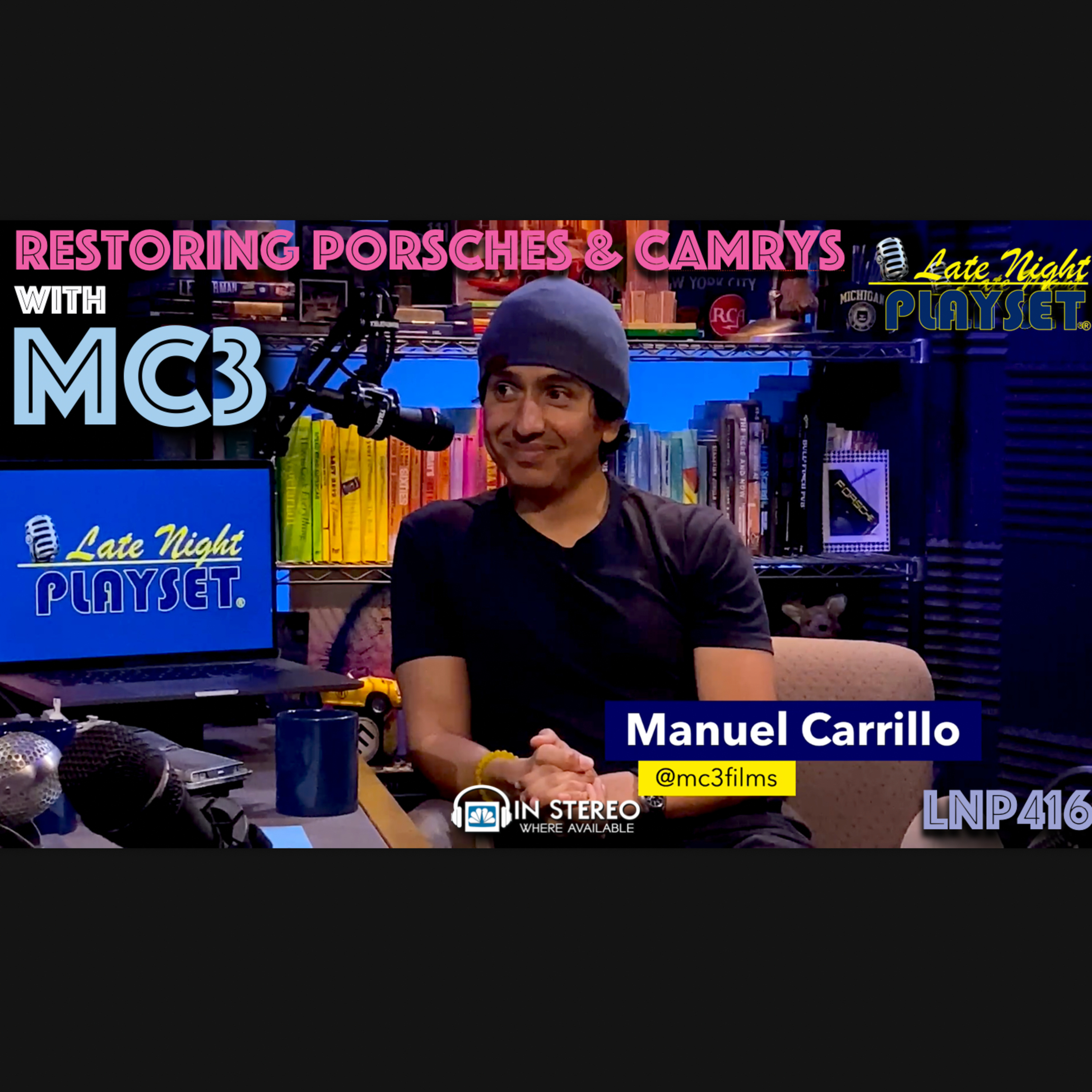 MANUEL CARRILLO: Simultaneously restoring '77 Porsche 911 & '93 Toyota Camry • LNP416 episode artwork