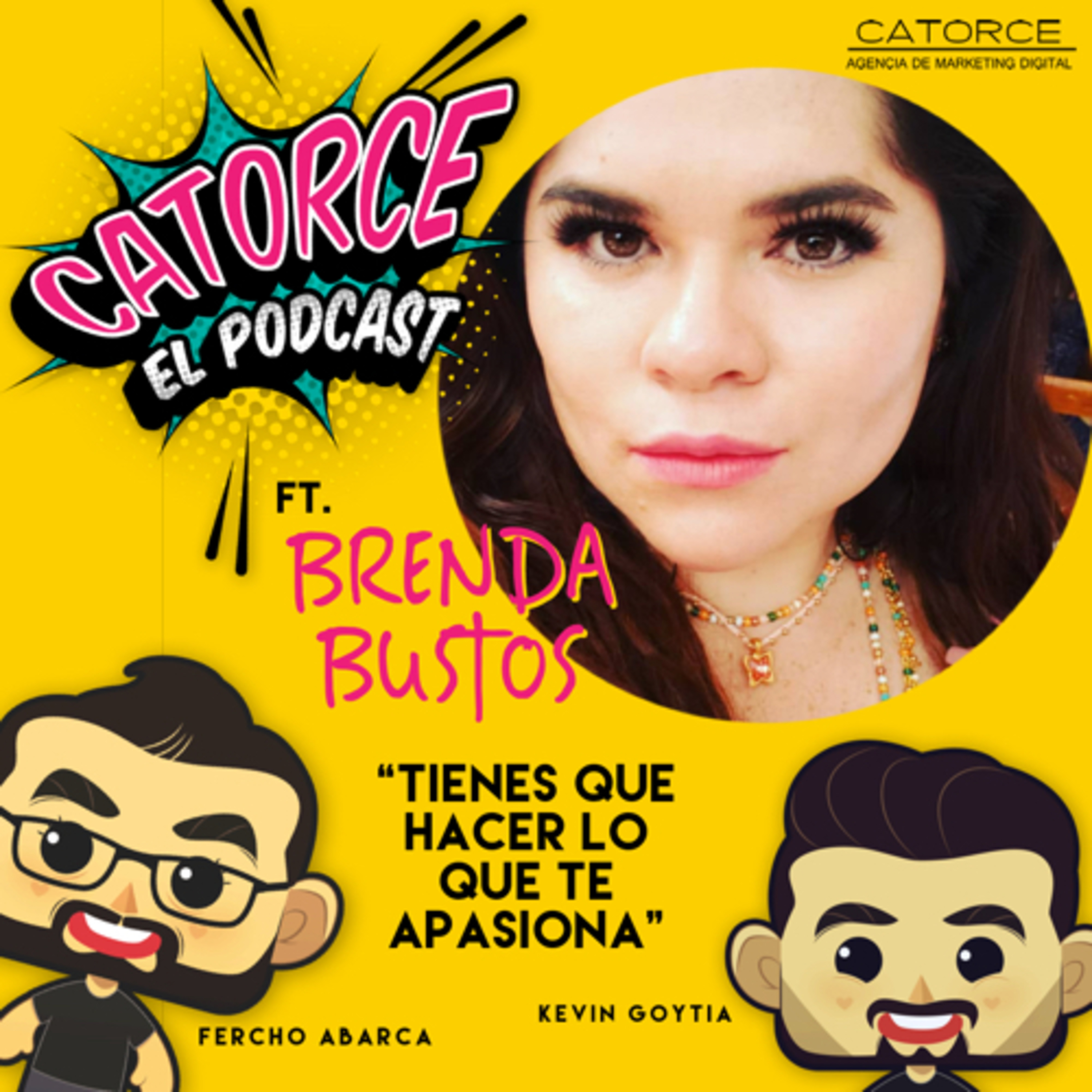 Catorce El Podcast