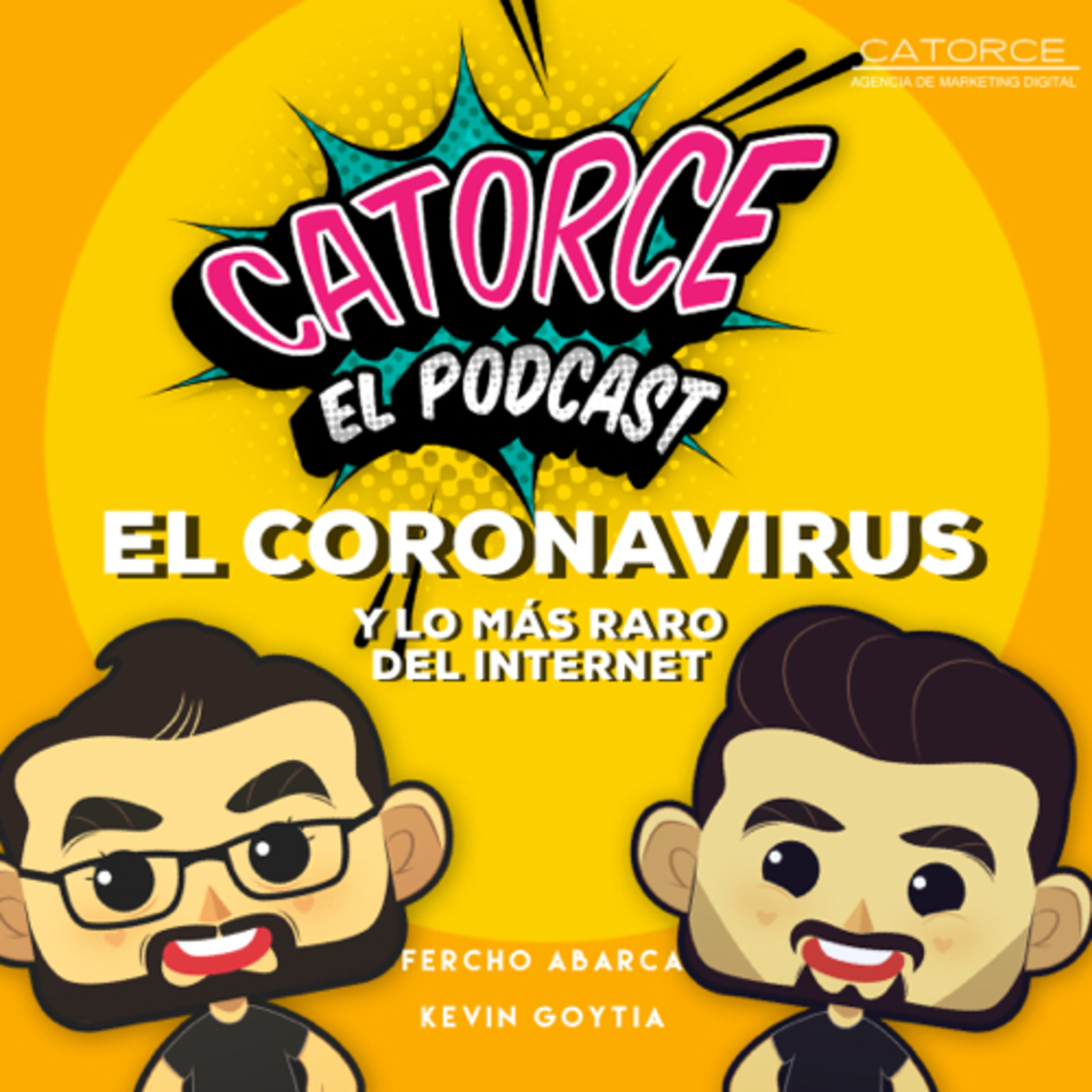 Catorce El Podcast