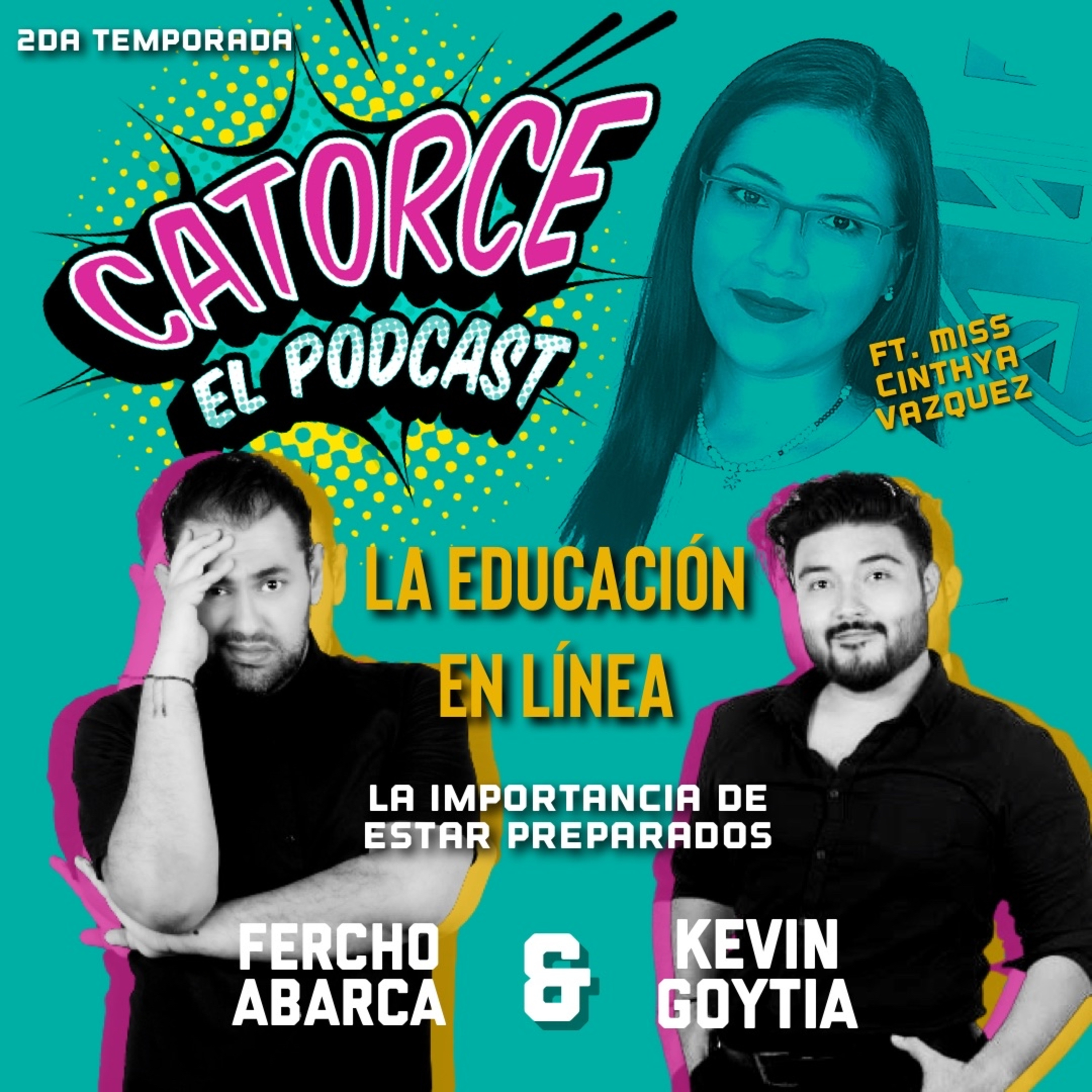 Catorce El Podcast