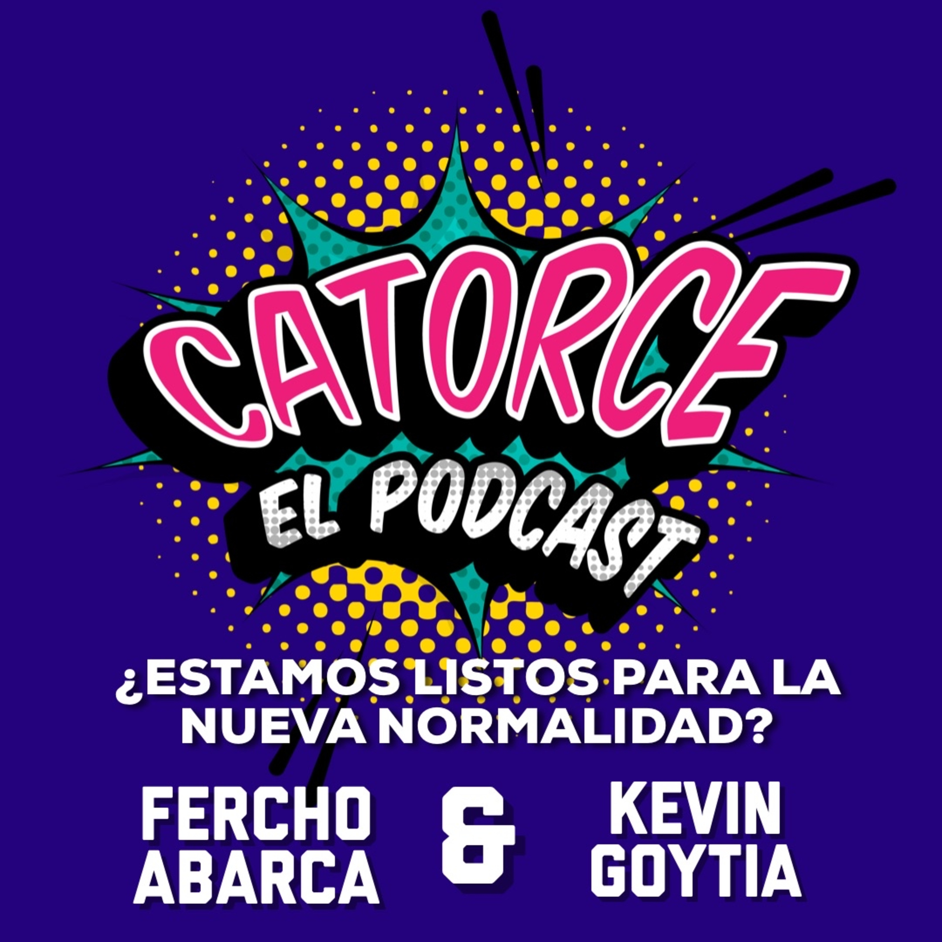 Catorce El Podcast