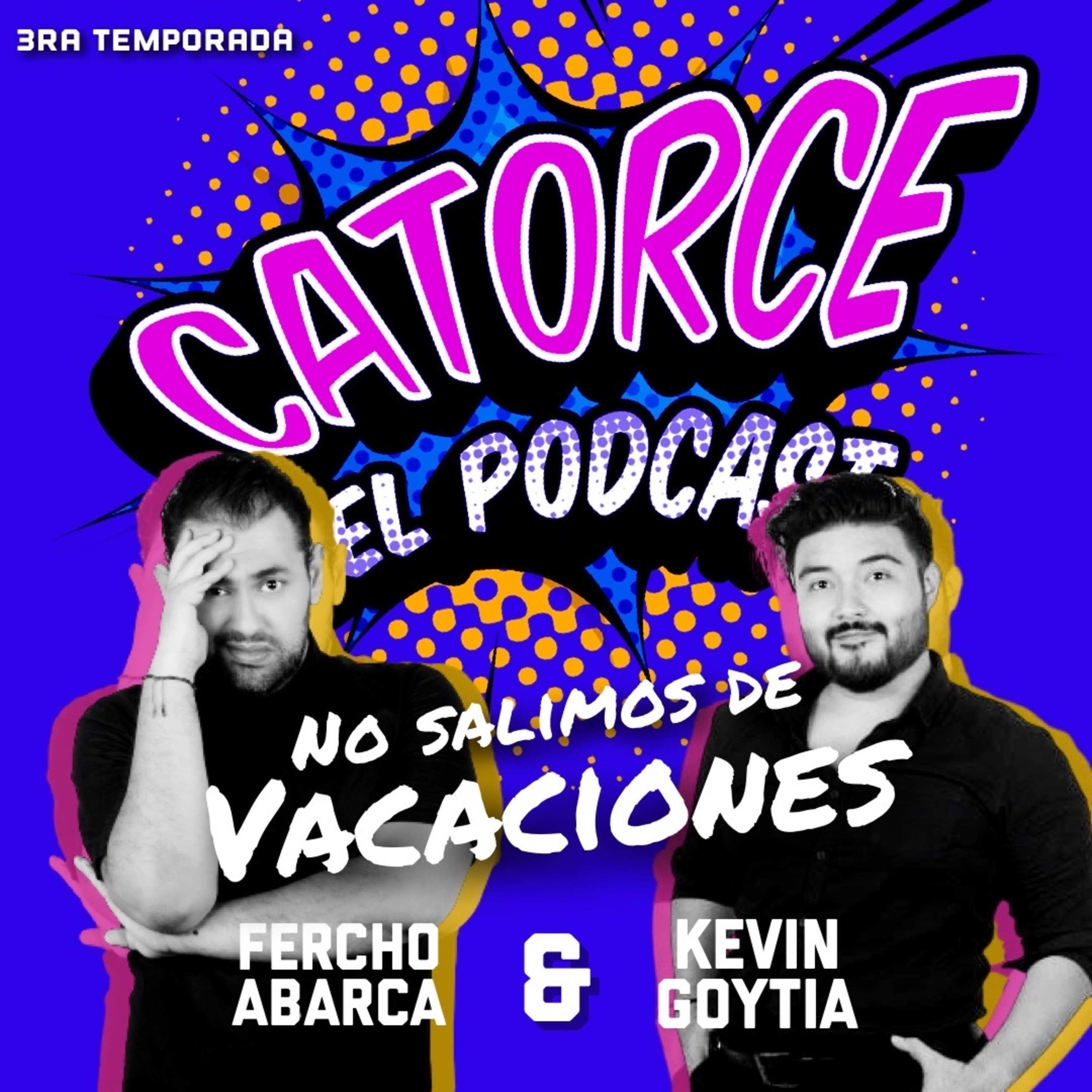 Catorce El Podcast
