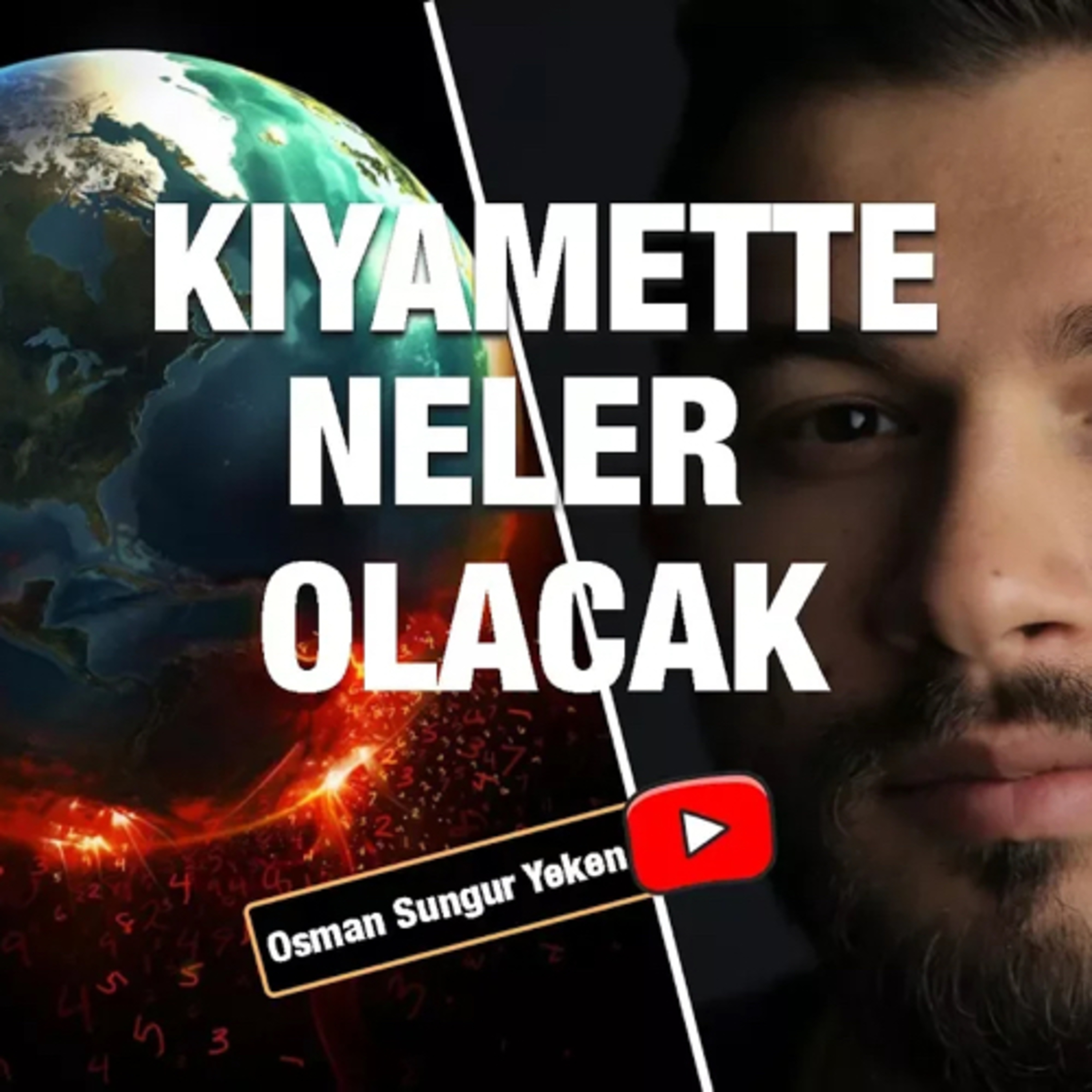KIYAMETTE NELER OLACAK? episode artwork