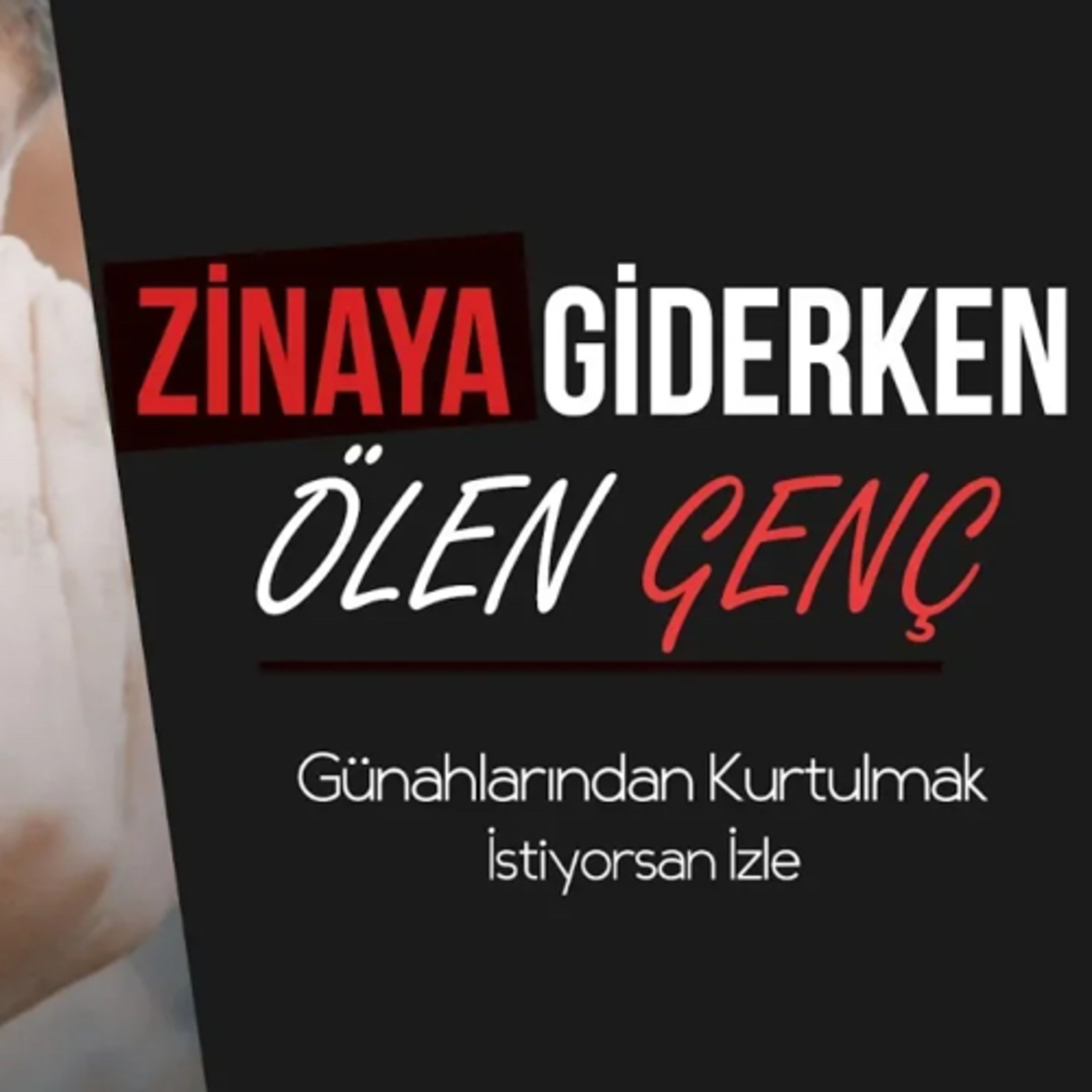 Zinaya Giderken Ölen Genç! episode artwork