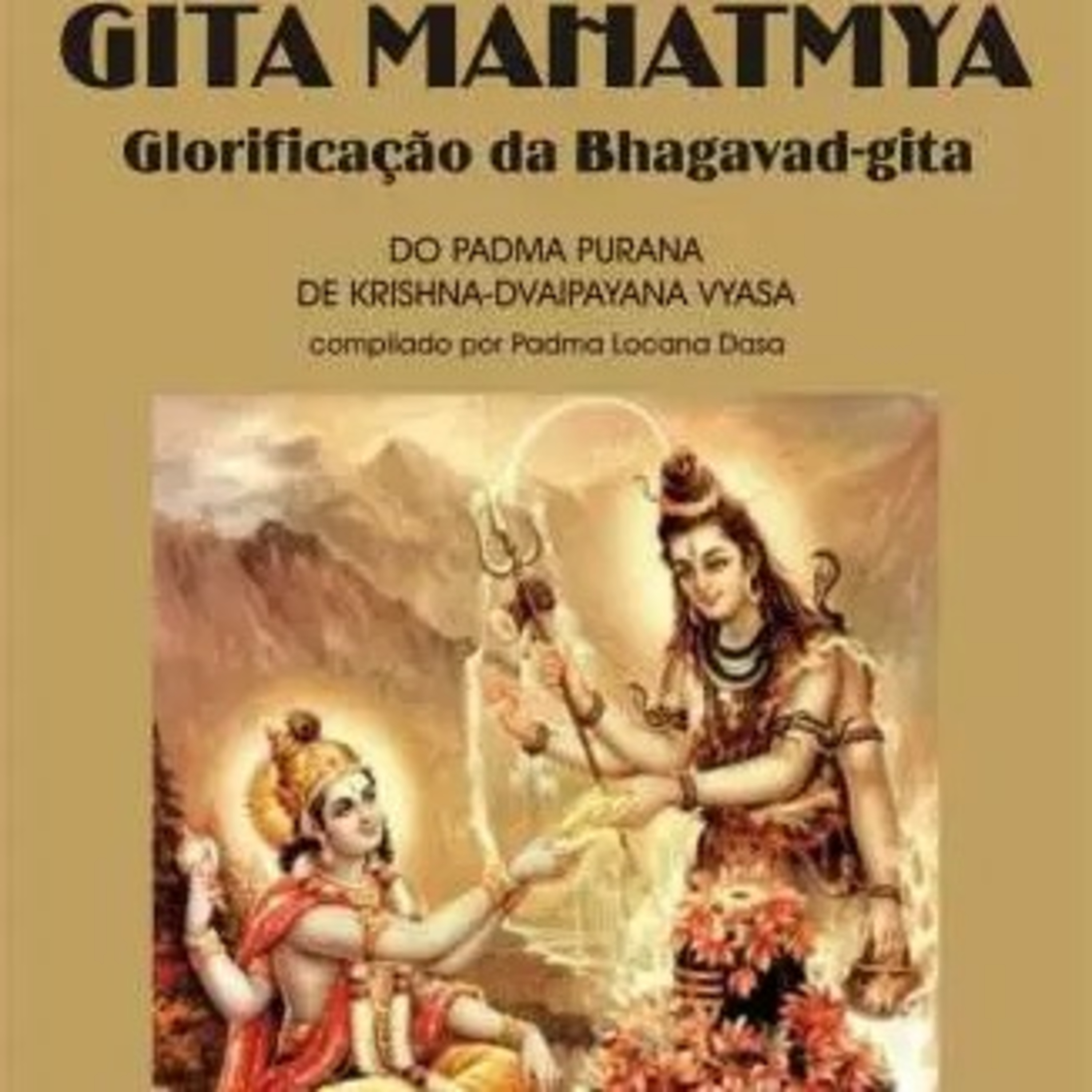 Bençãos e Glórias do Srimad Bagavat Gita Gita Mahatmia Lendo capítulo 1