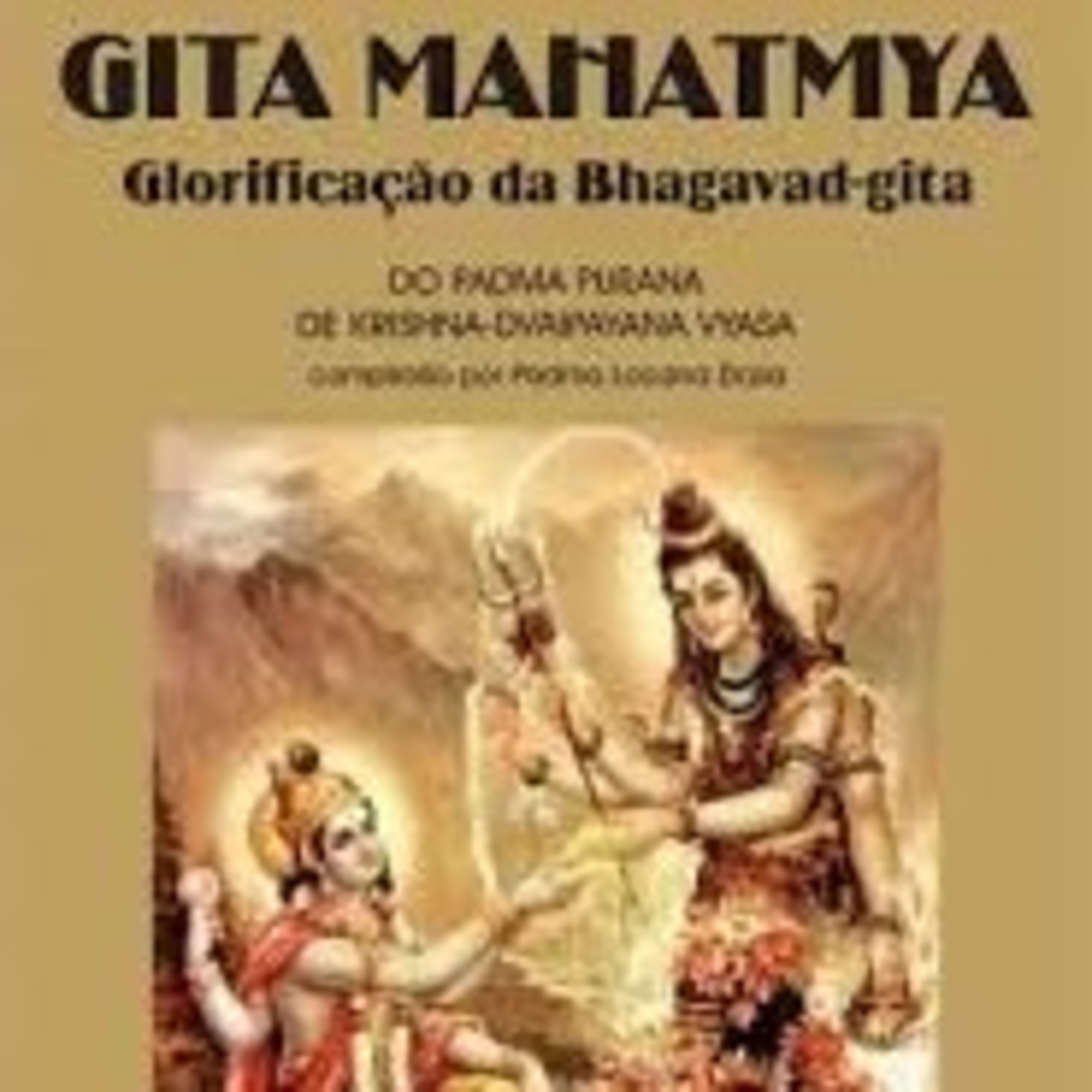 Bençãos e Glórias do Srimad Bagavat Gita Gita Mahatmia lendo capítulo 5