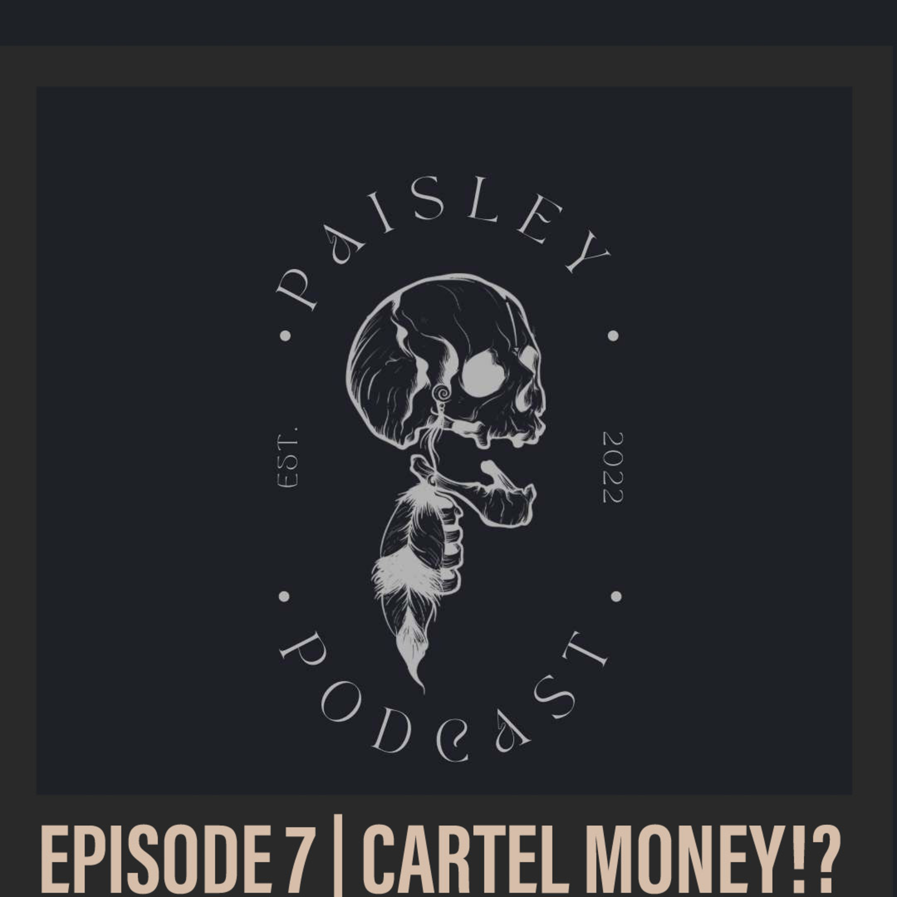 Paisley Podcast