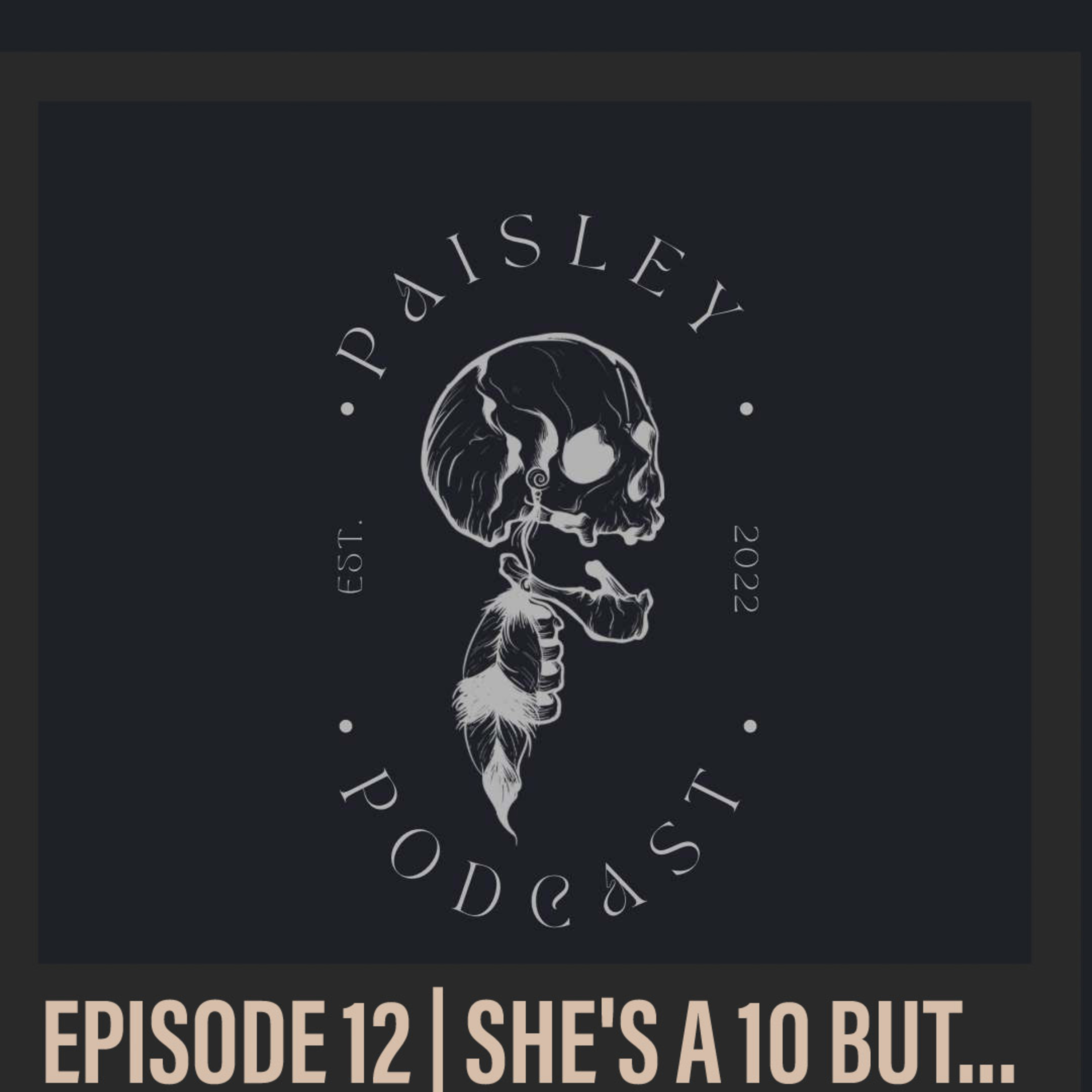 Paisley Podcast