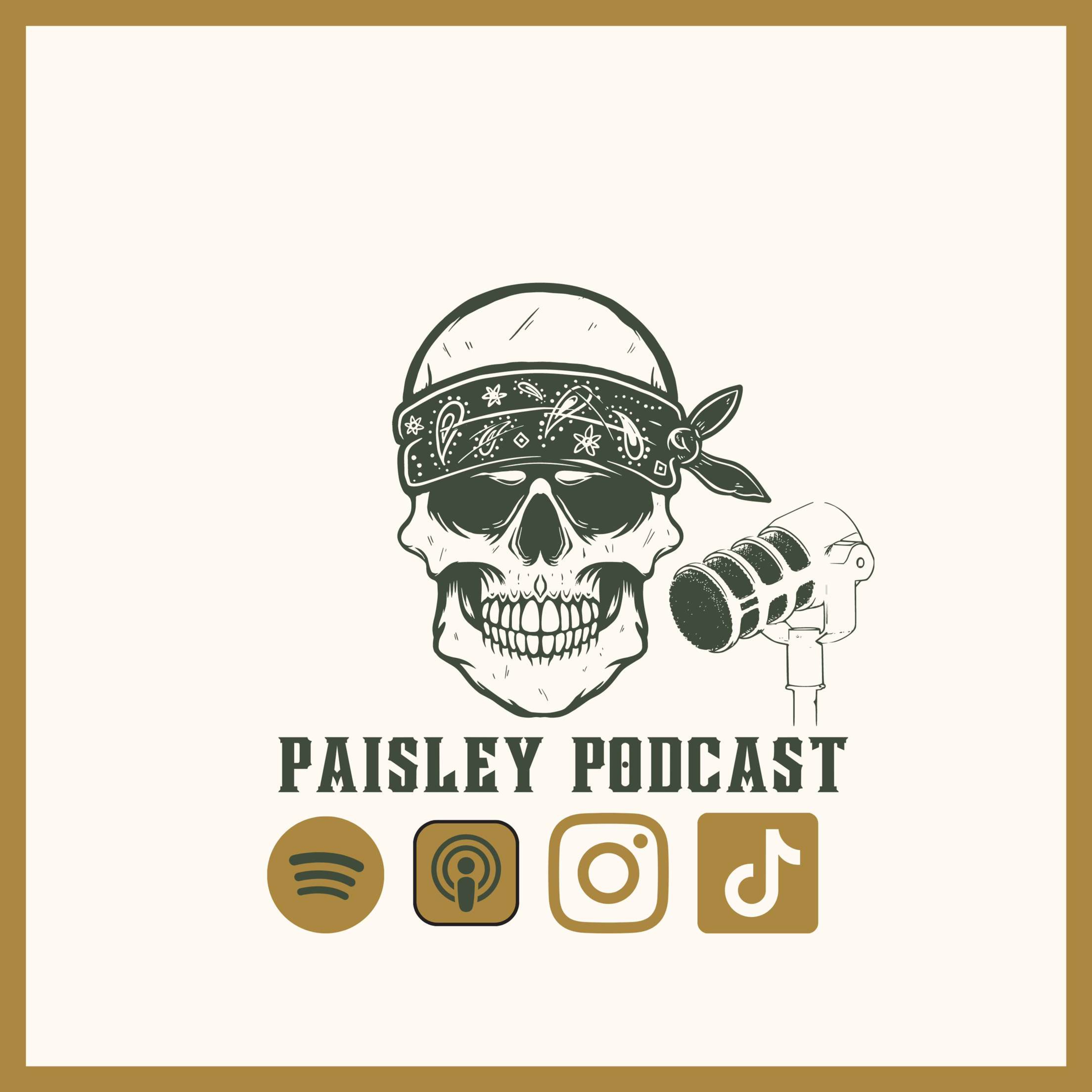 Paisley Podcast