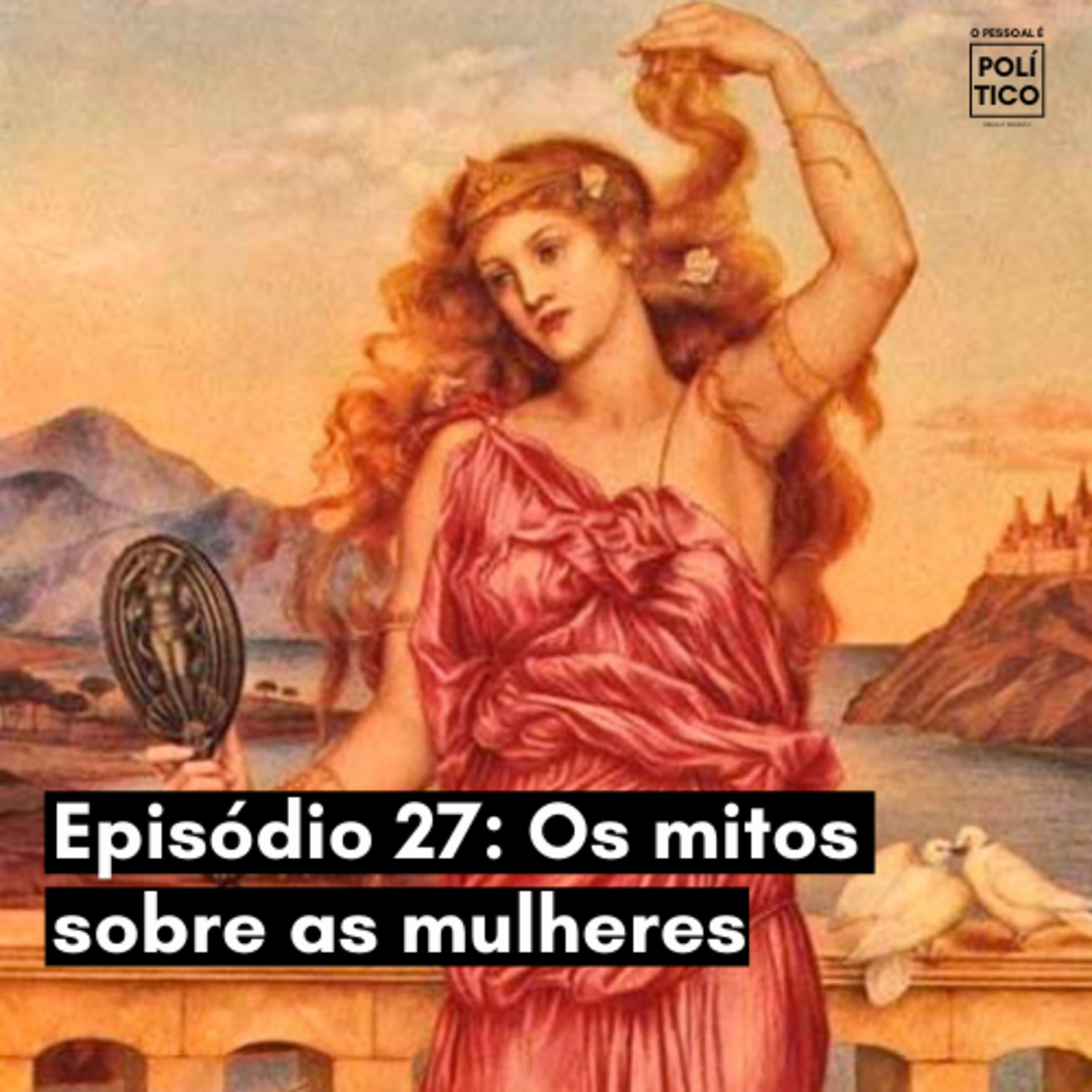 O pessoal é político