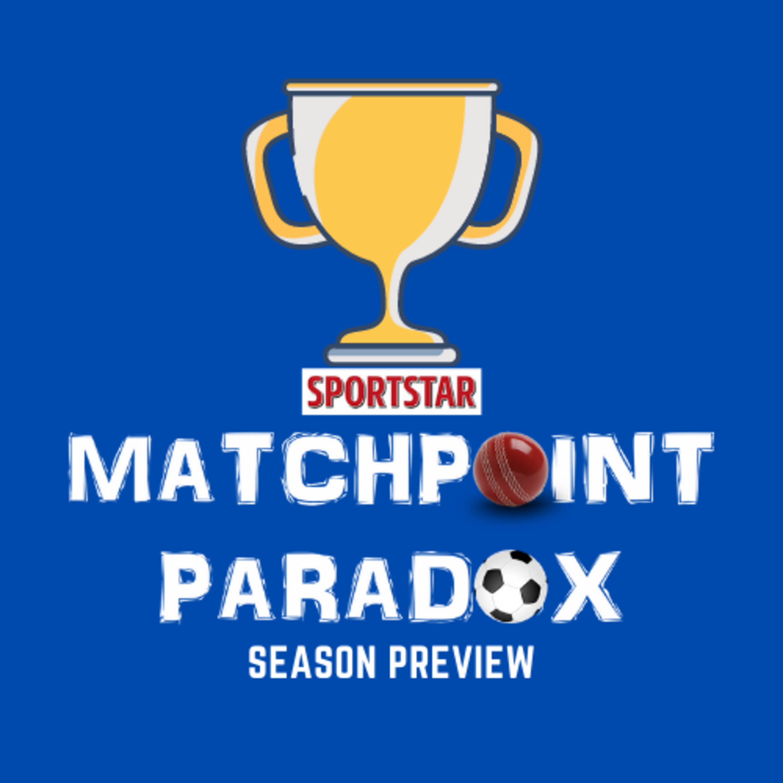 Matchpoint Paradox - Sportstar\'s Cricket Podcast