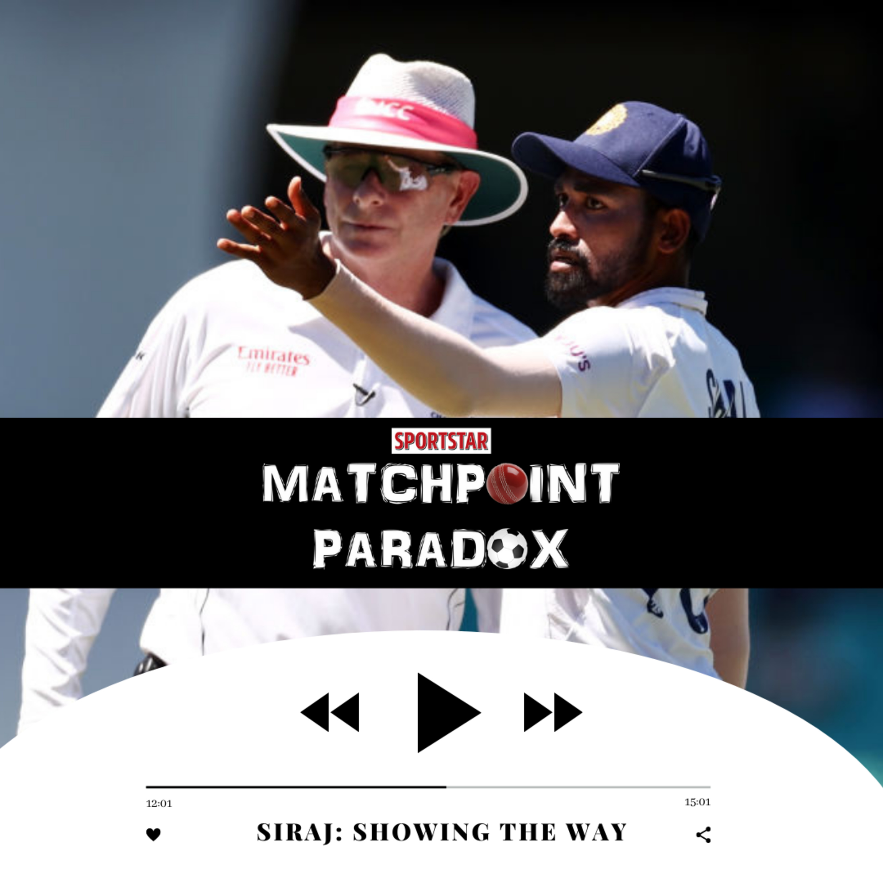 Matchpoint Paradox - Sportstar\'s Cricket Podcast