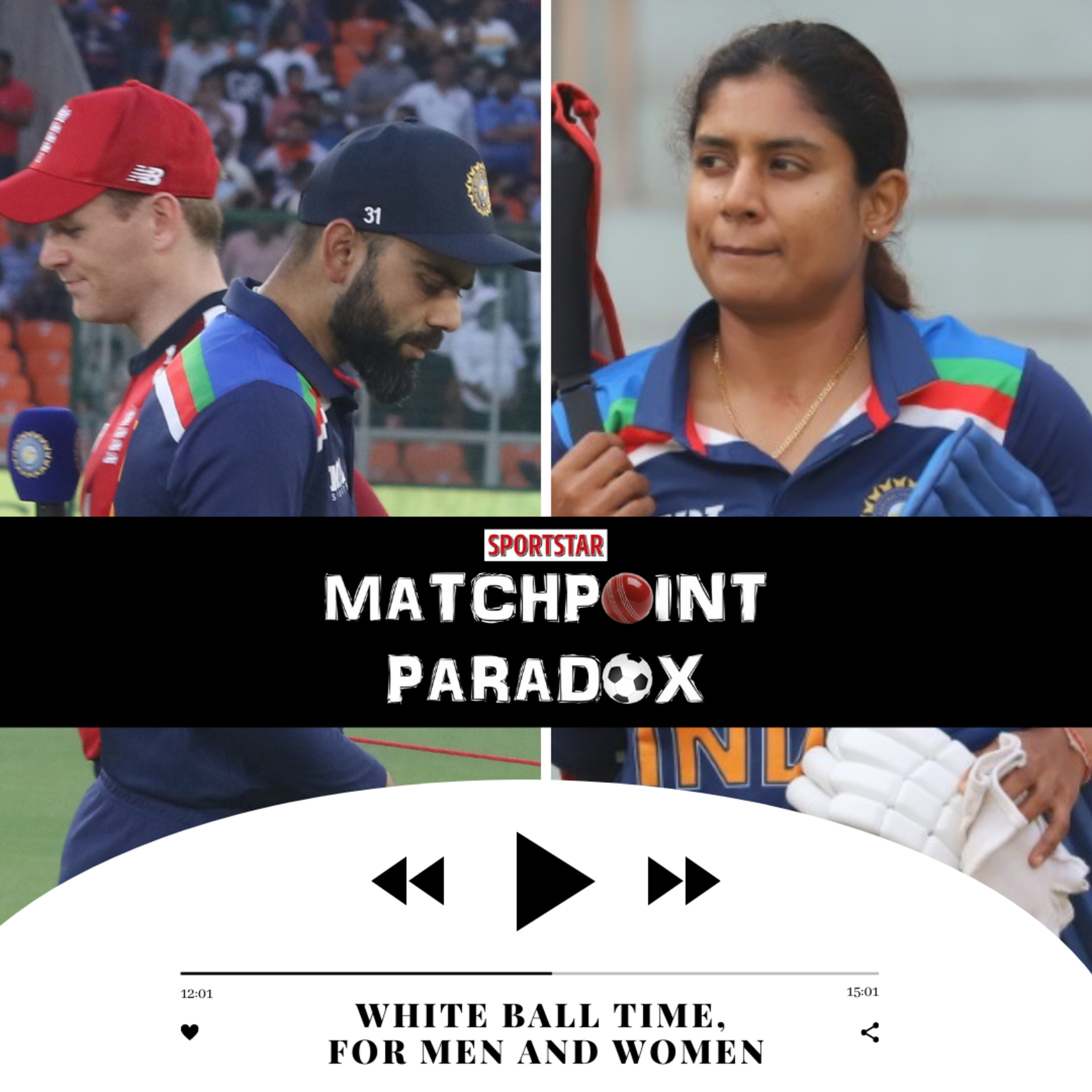 Matchpoint Paradox - Sportstar\'s Cricket Podcast