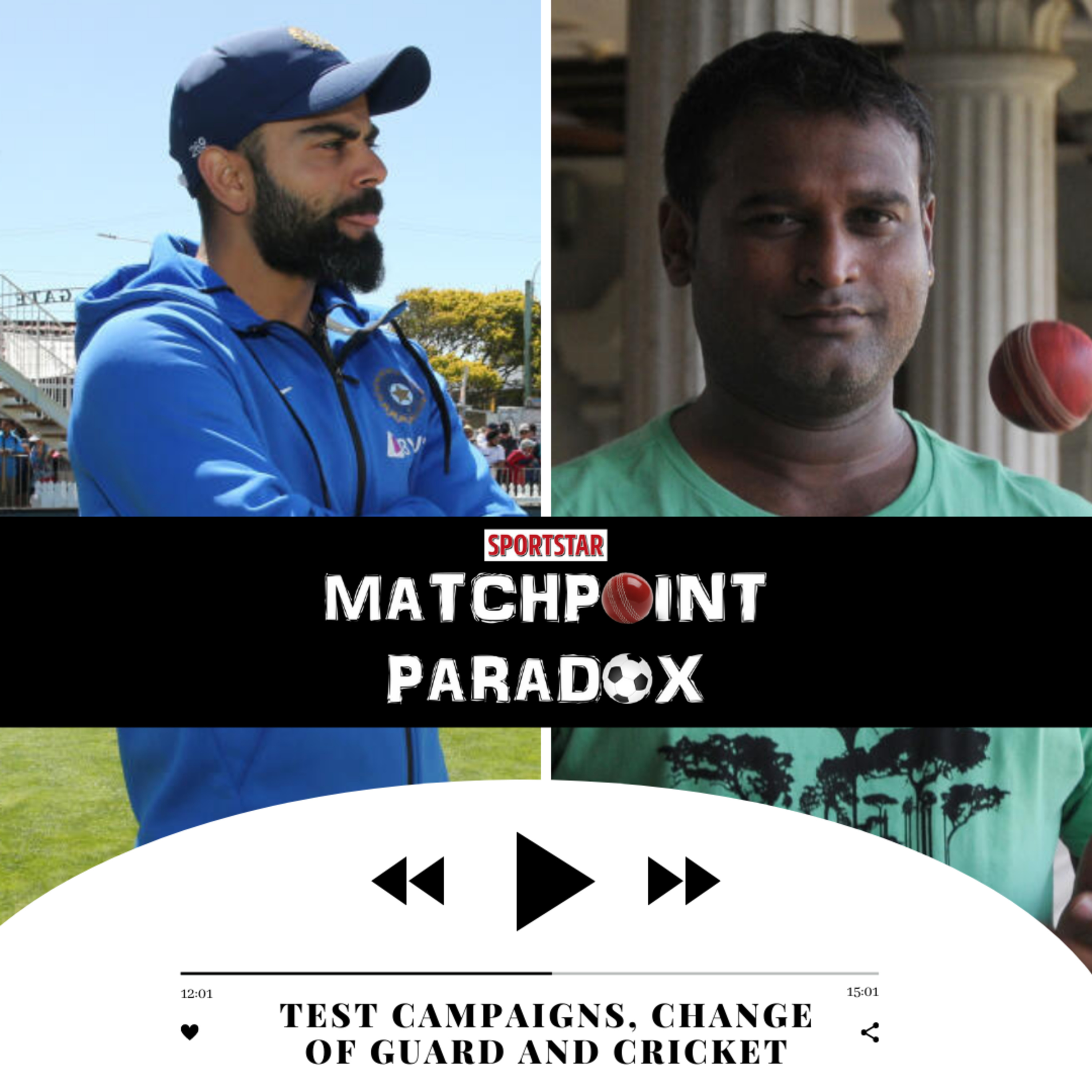 Matchpoint Paradox - Sportstar\'s Cricket Podcast