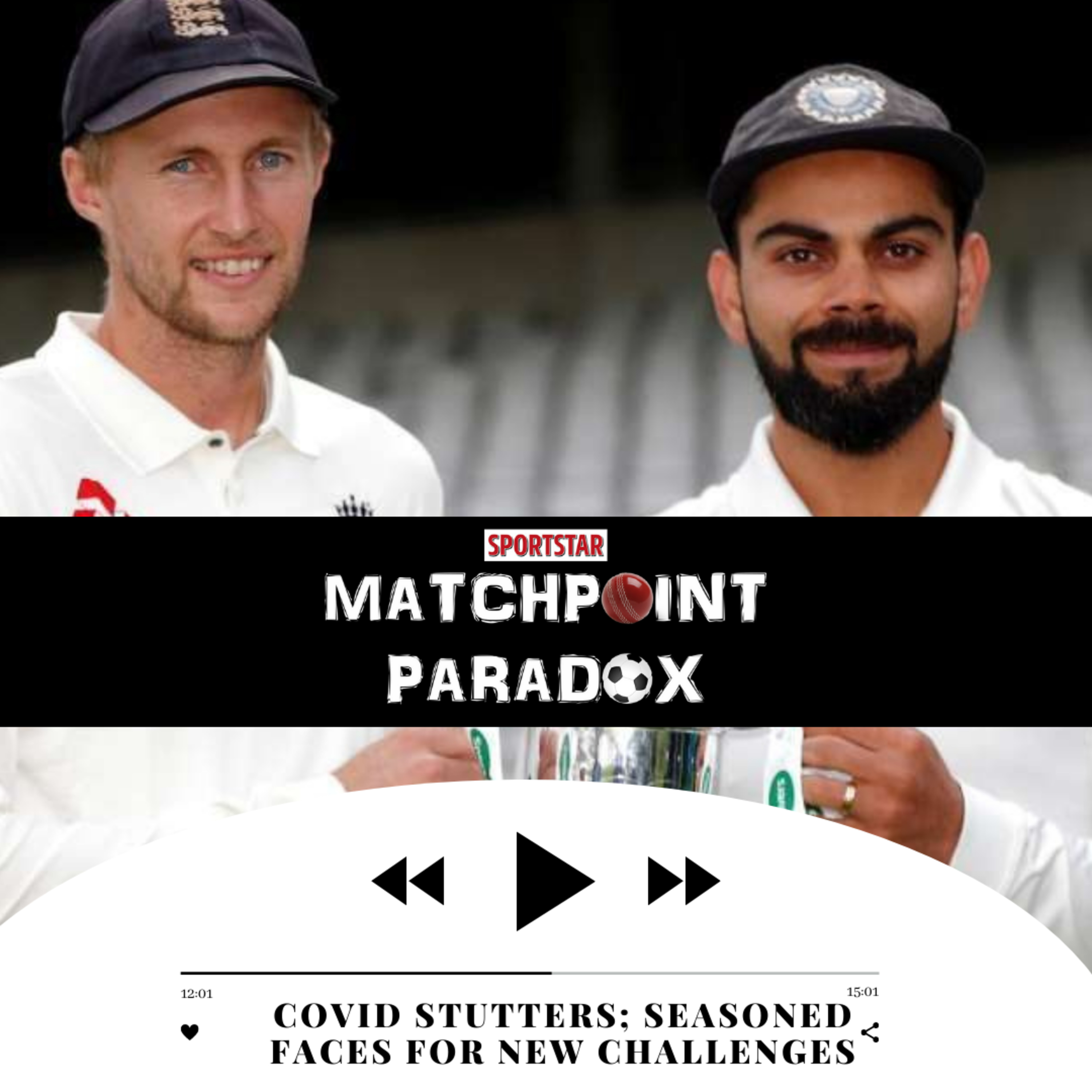 Matchpoint Paradox - Sportstar\'s Cricket Podcast