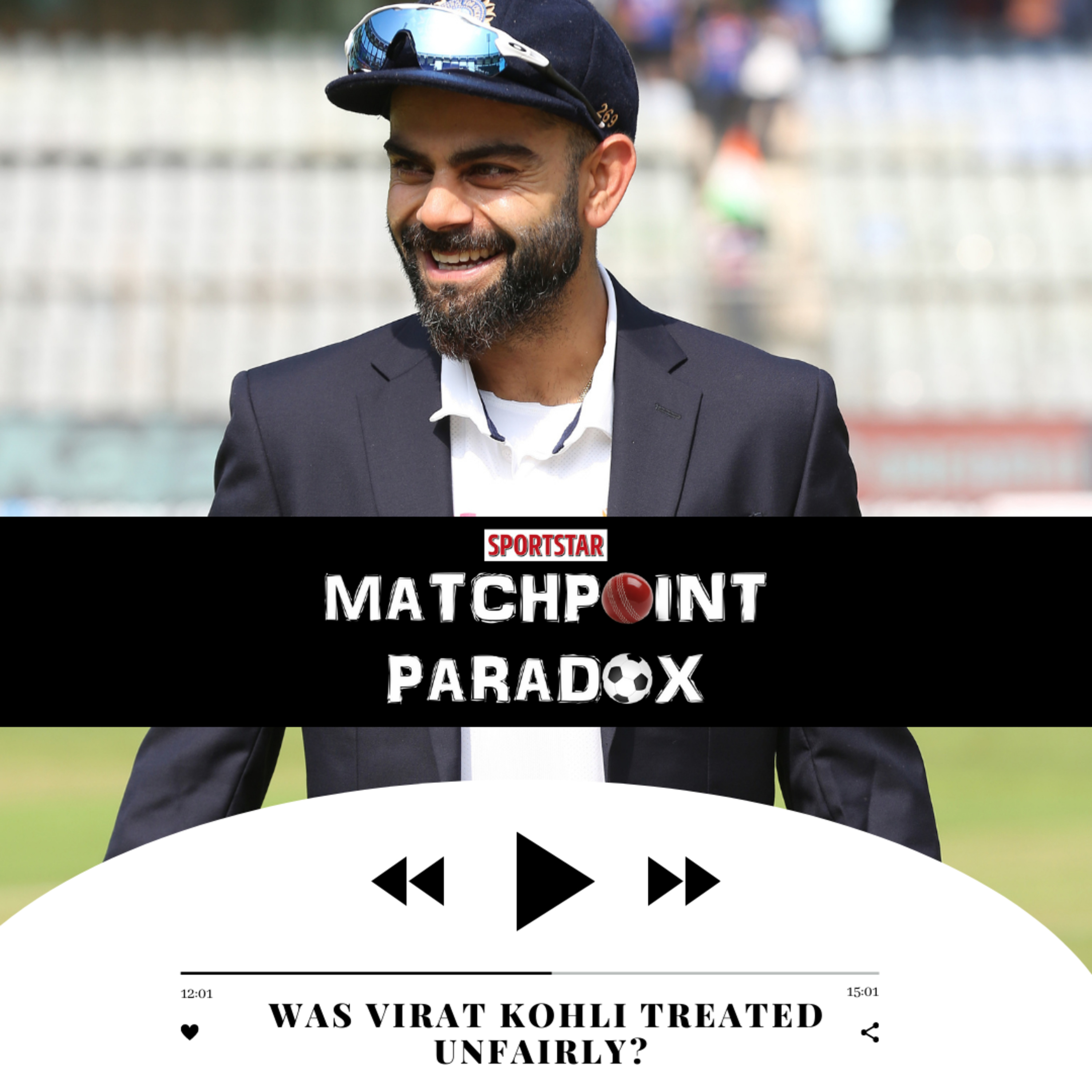 Matchpoint Paradox - Sportstar\'s Cricket Podcast