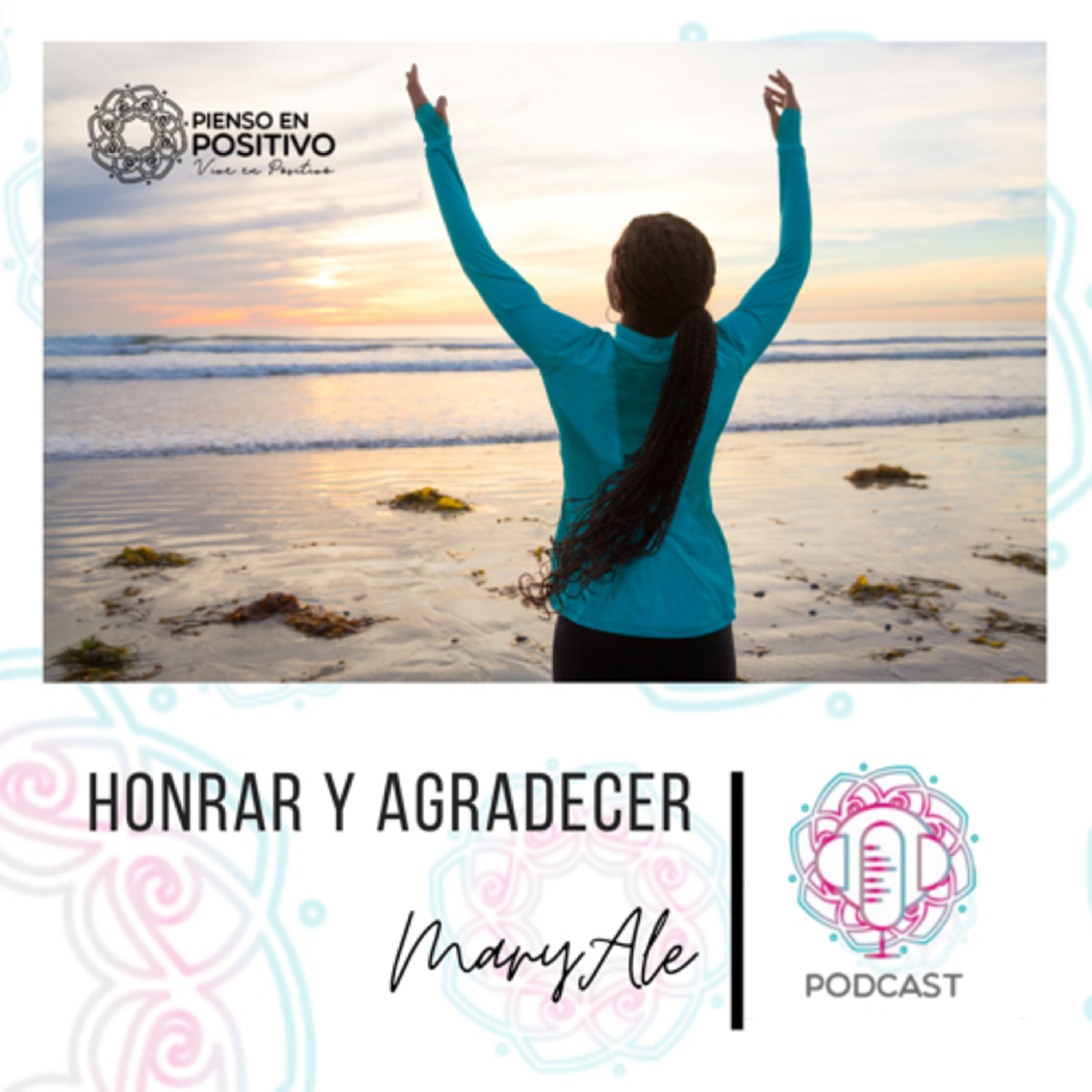 Honrar y Agradecer episode artwork