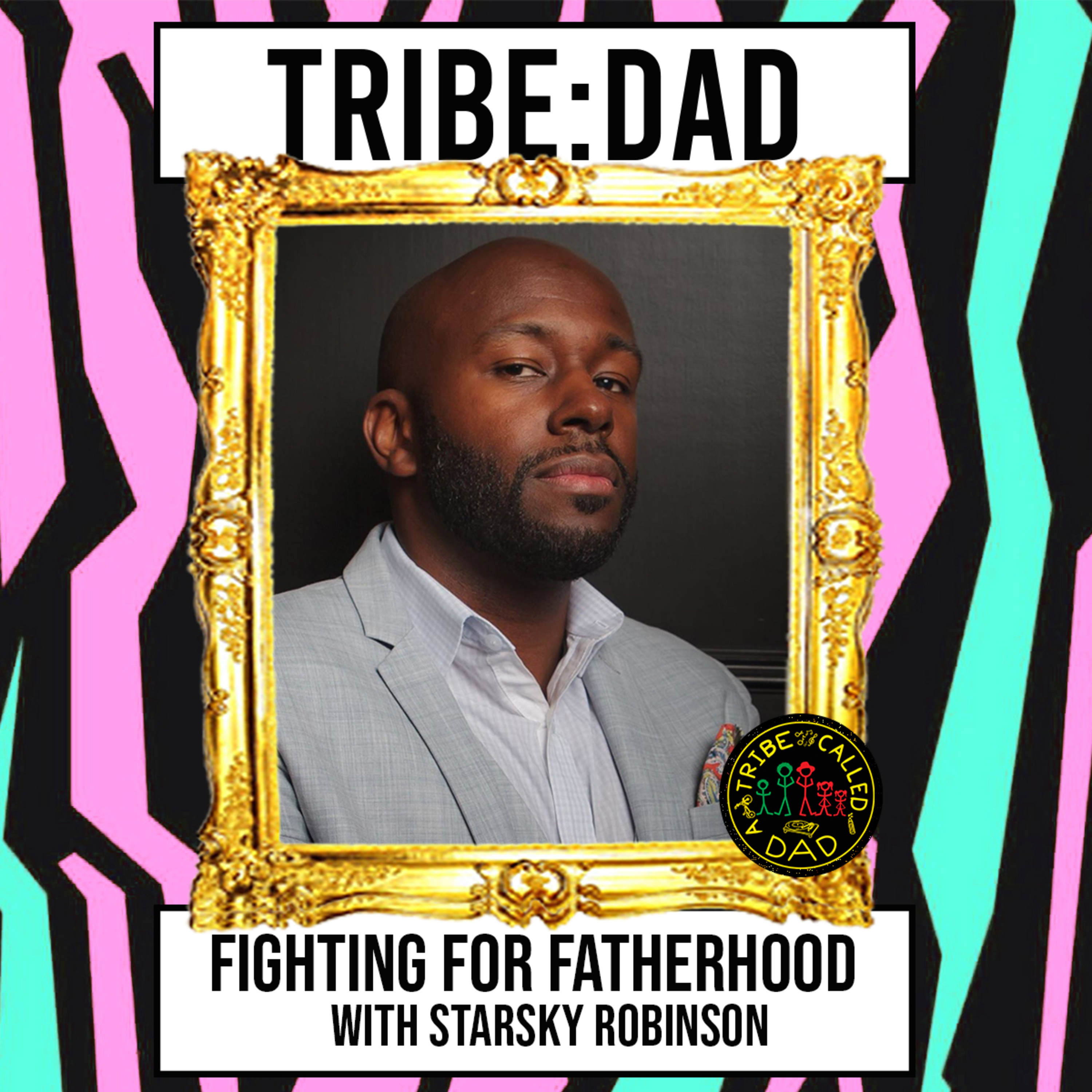 A Tribe Called Dad