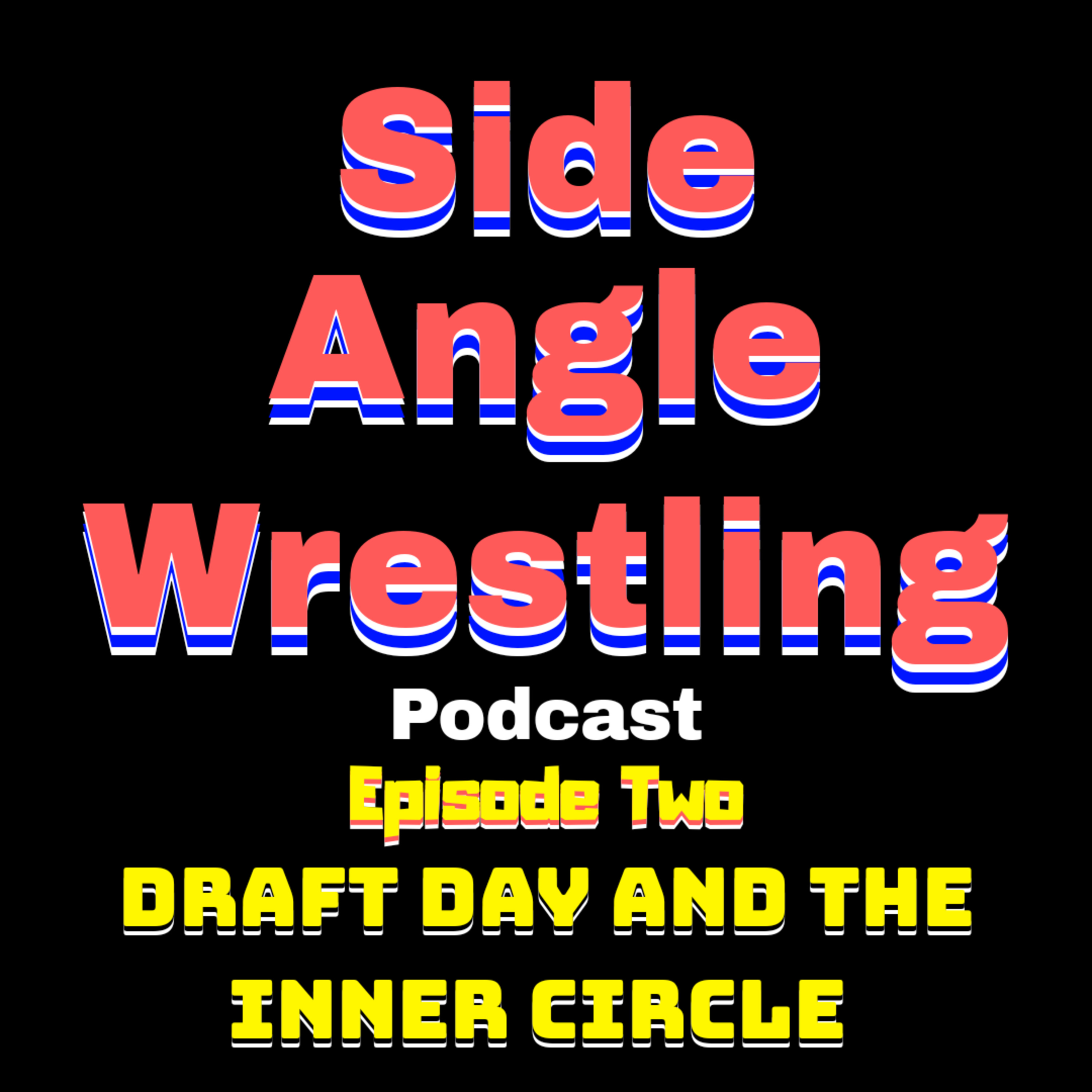 DRAFT DAY AND THE INNER CIRCLE