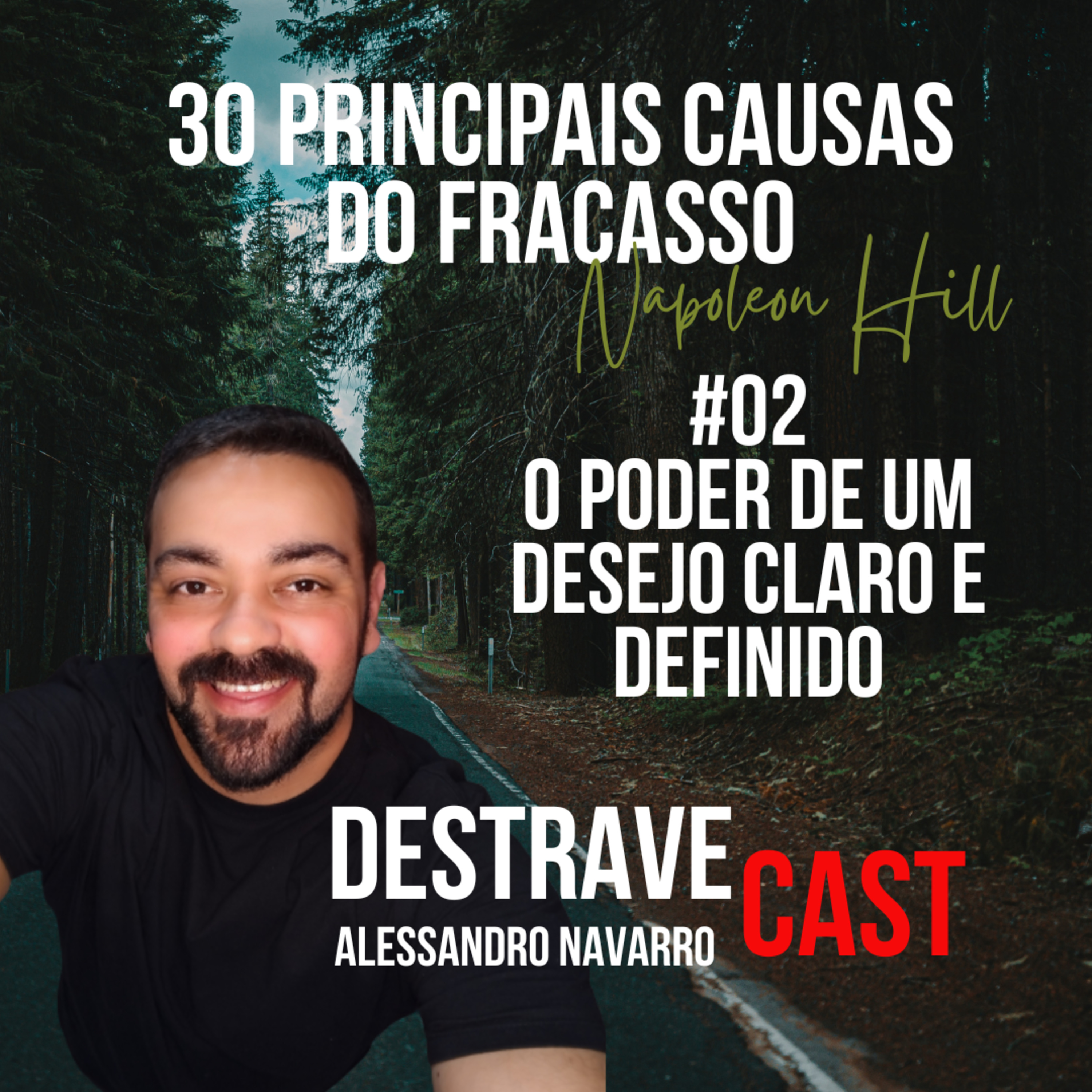 DestraveCast - Finanças e Mentalidade