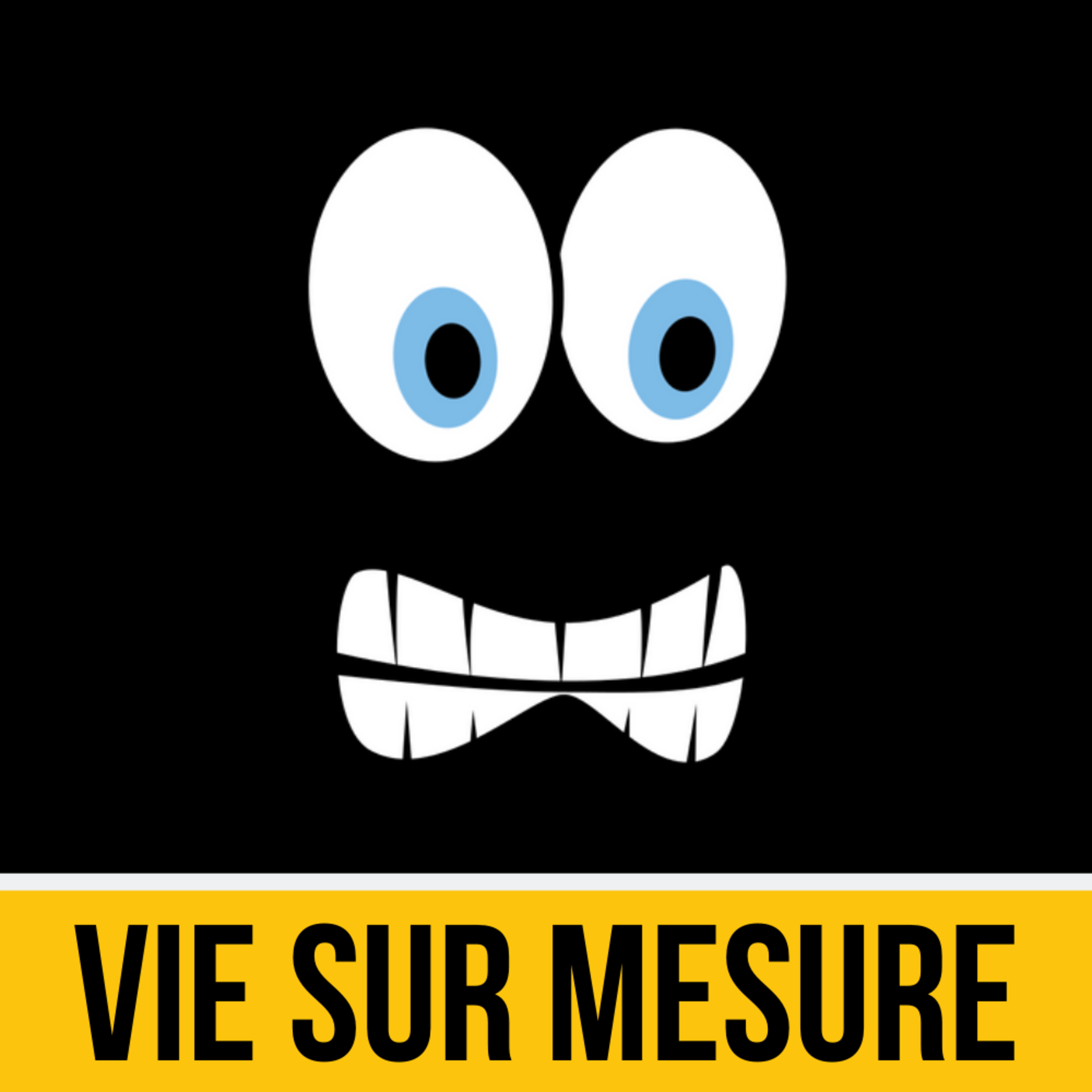VIE SUR MESURE™