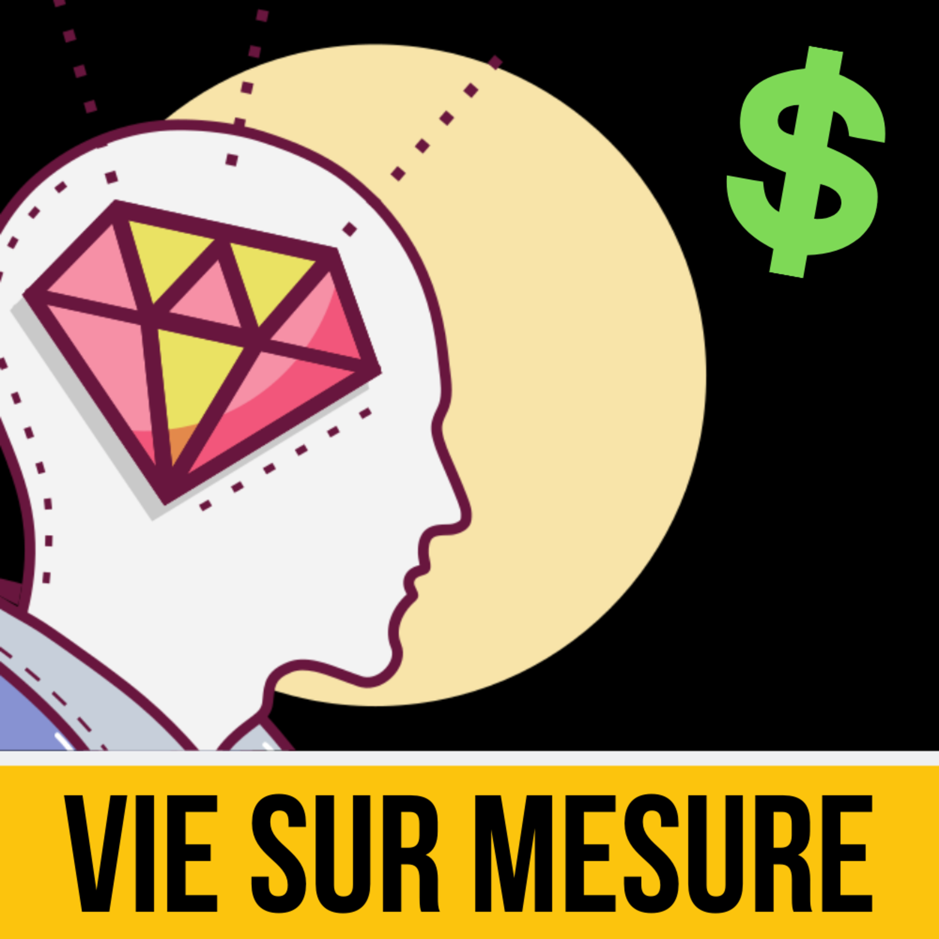 VIE SUR MESURE™