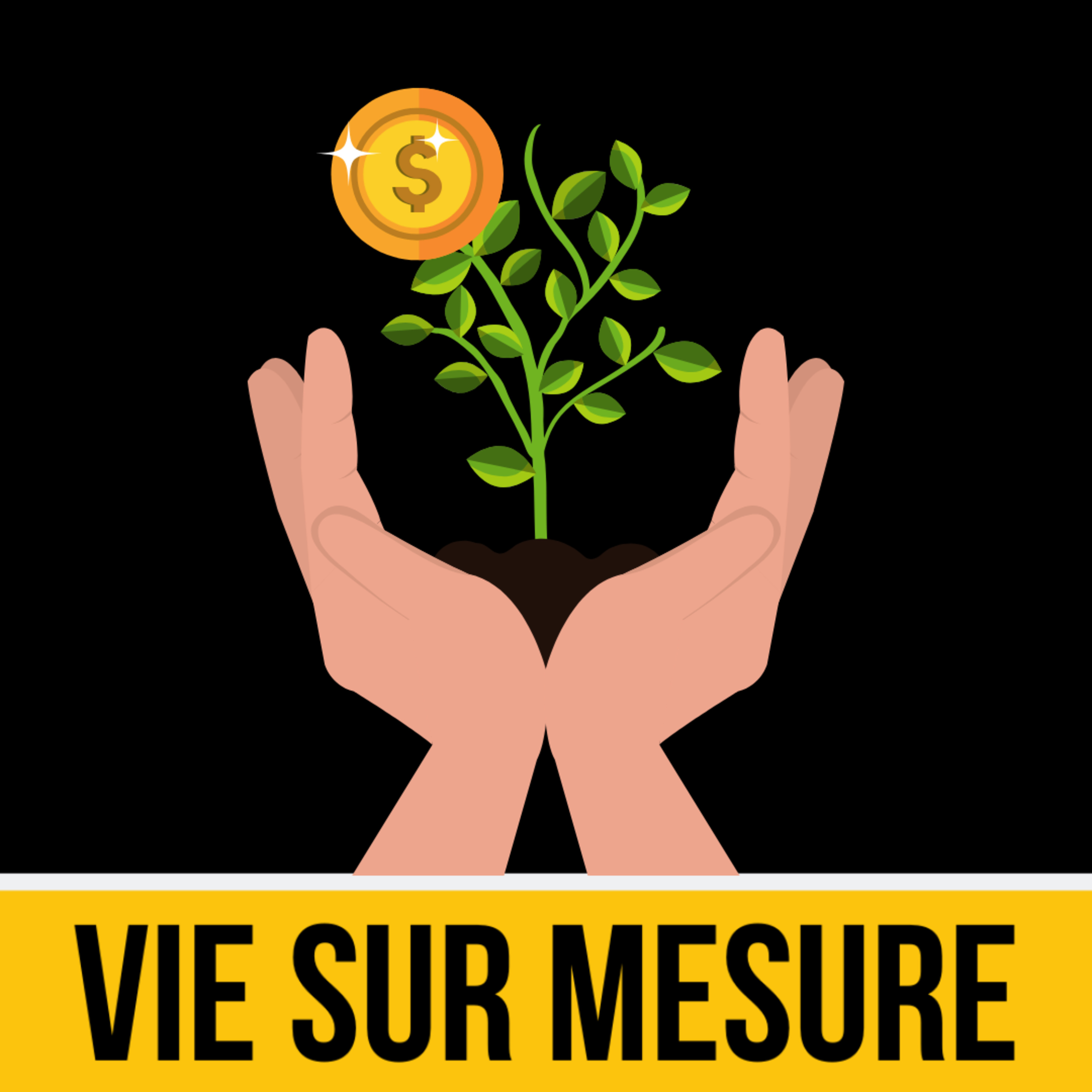 VIE SUR MESURE™