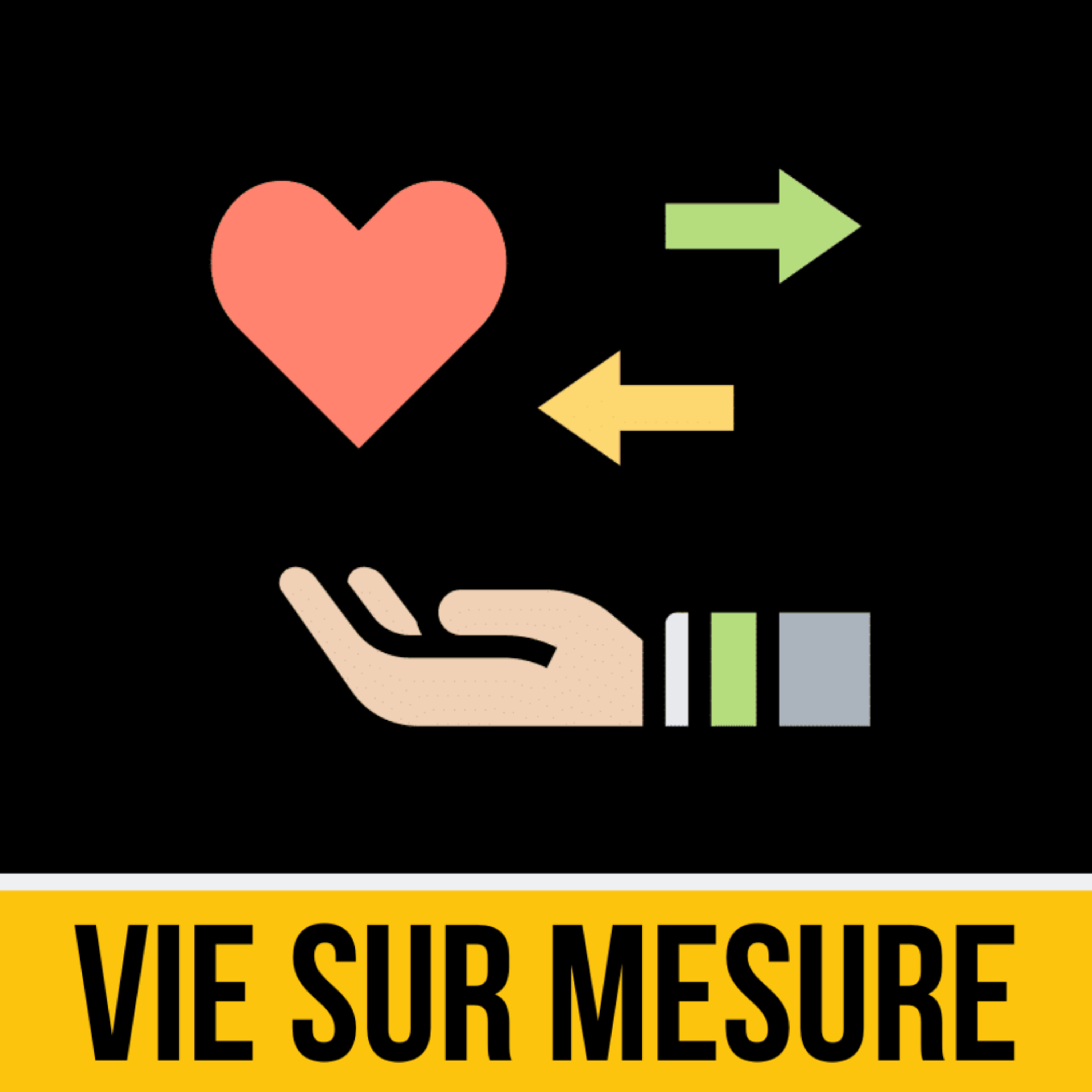VIE SUR MESURE™