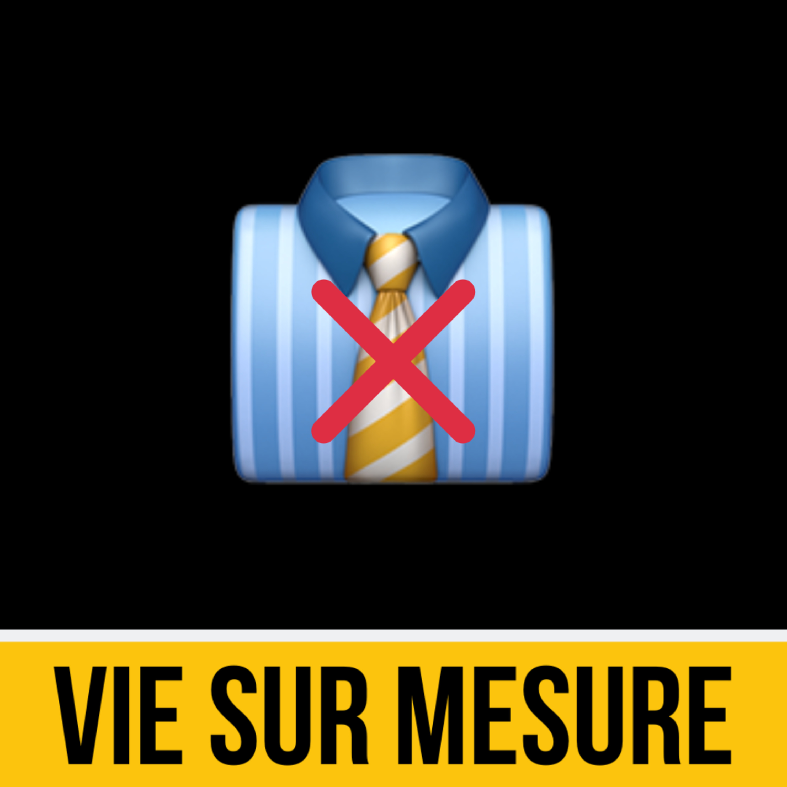 VIE SUR MESURE™