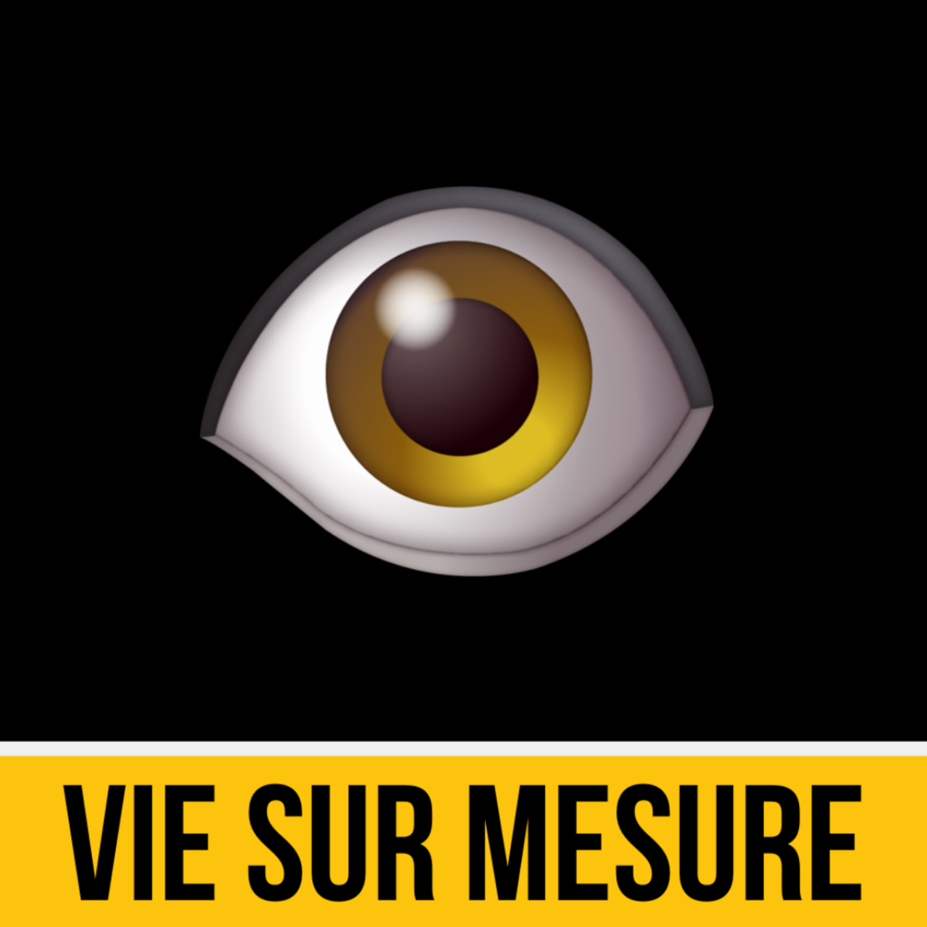 VIE SUR MESURE™