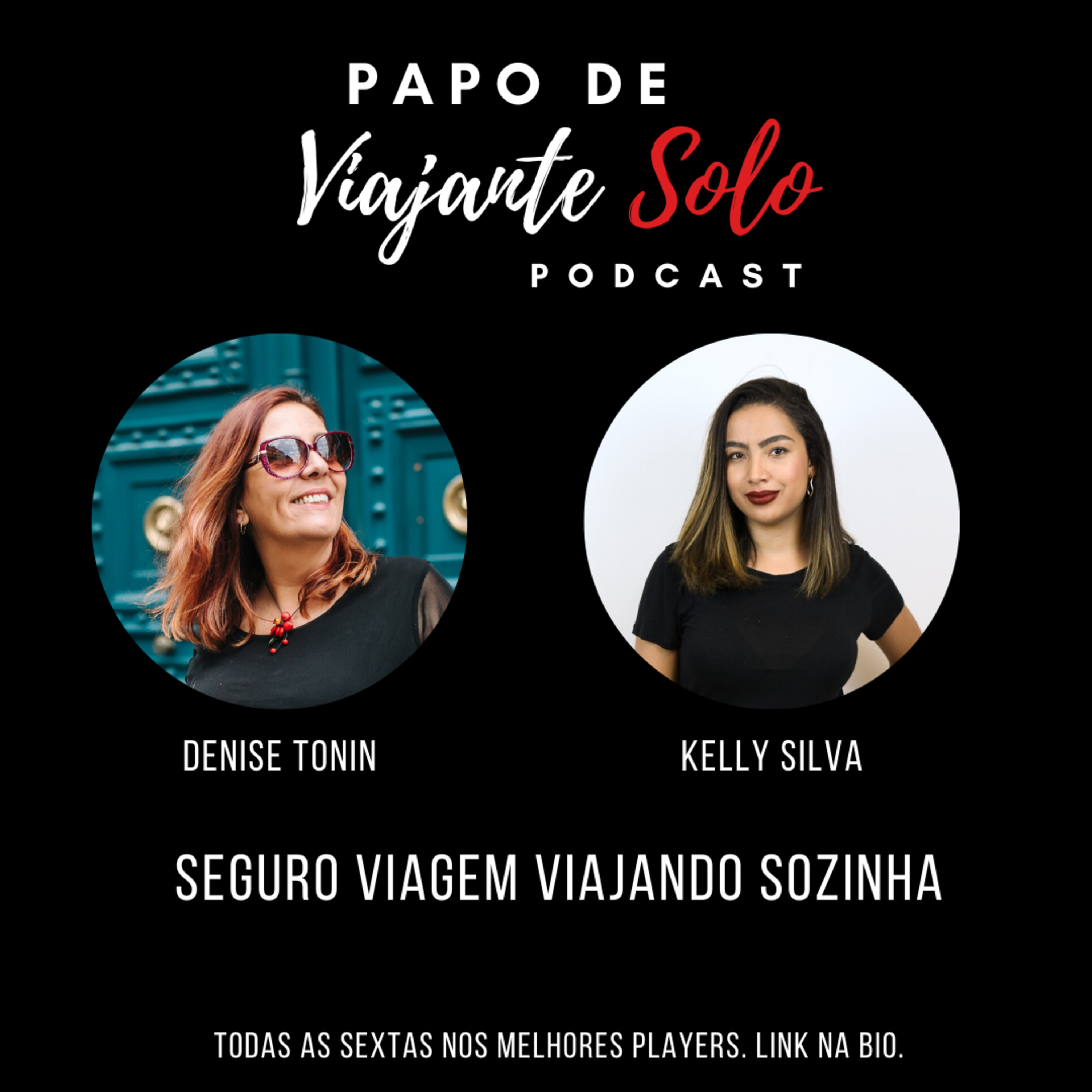 Papo de Viajante Solo com Denise Tonin
