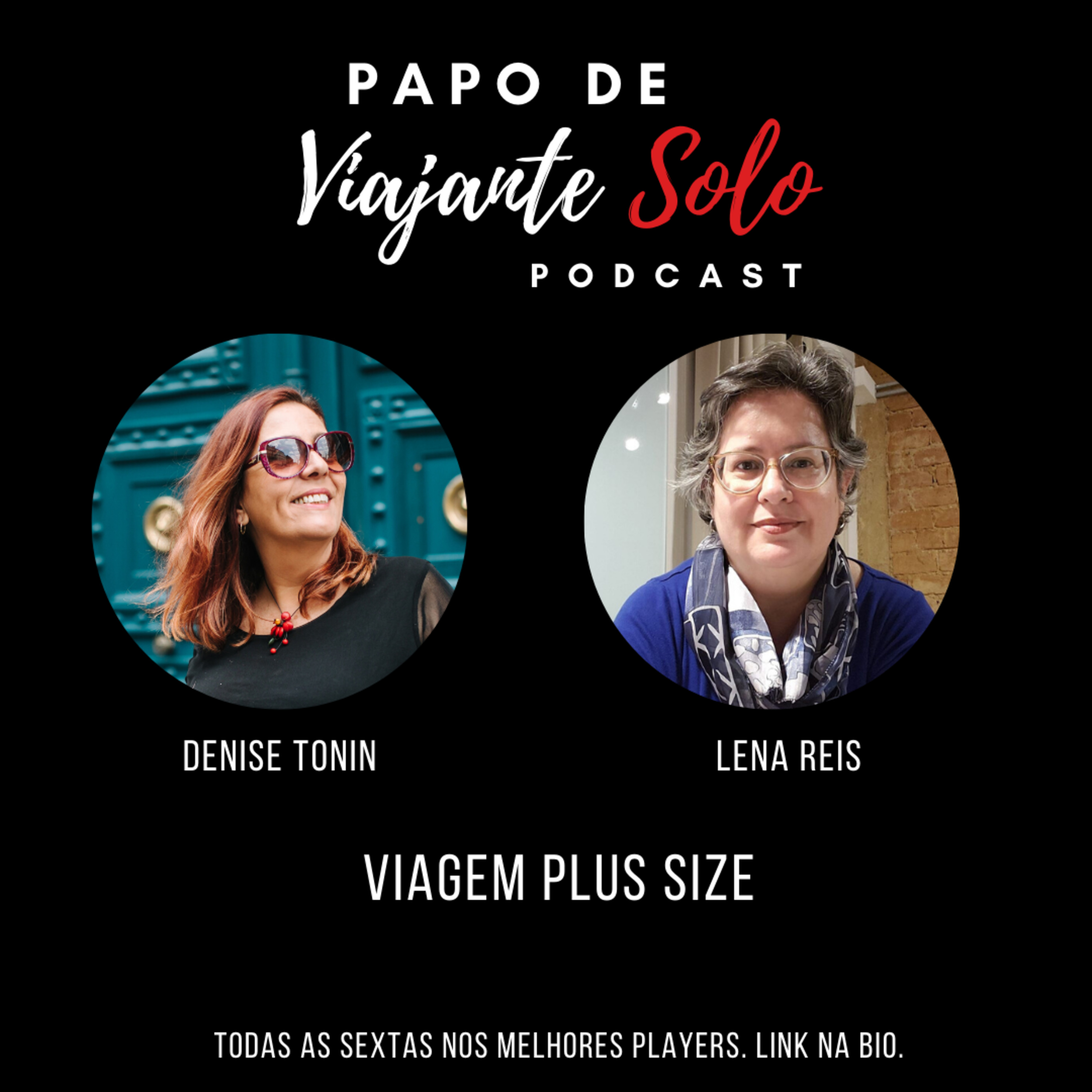 Papo de Viajante Solo com Denise Tonin