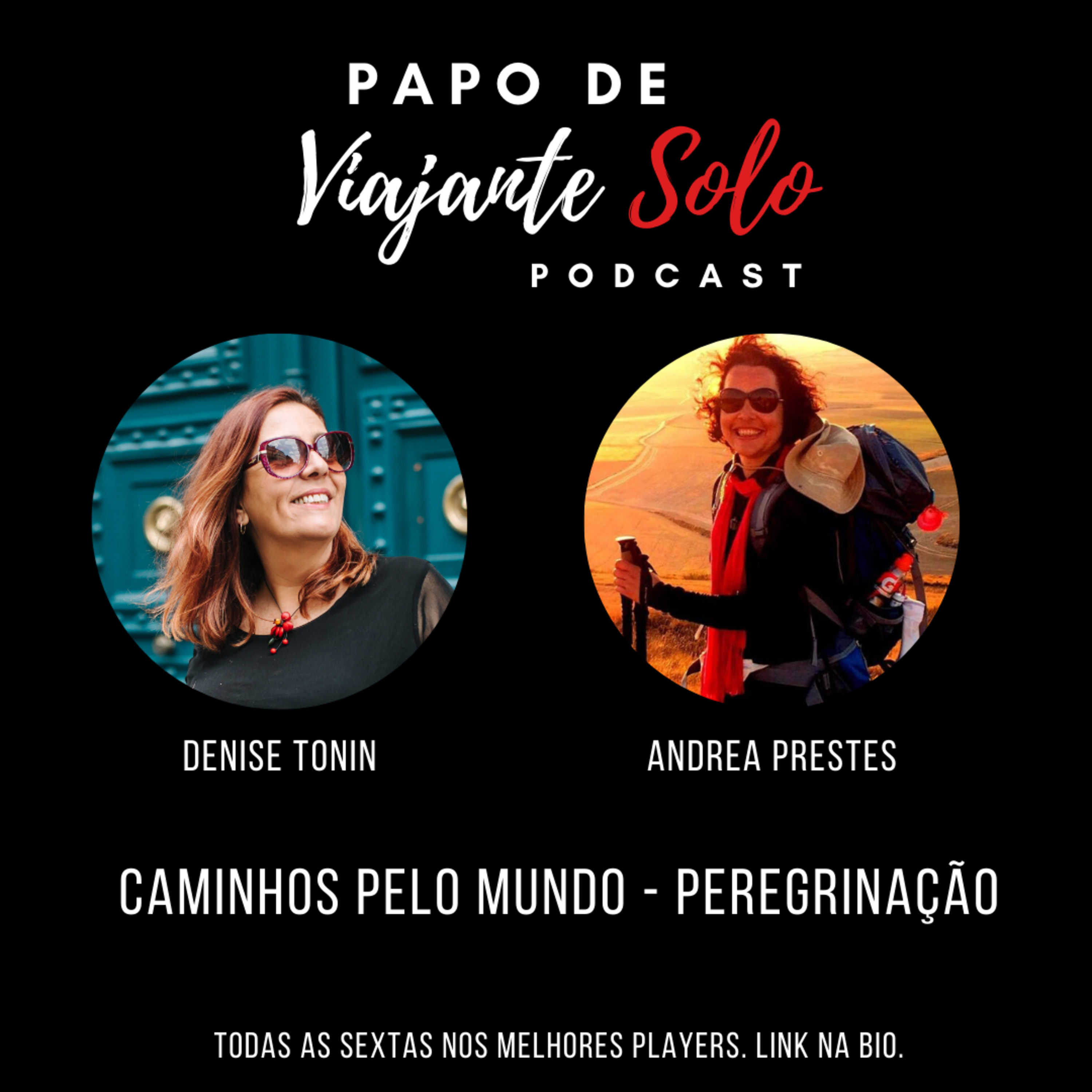 Papo de Viajante Solo com Denise Tonin