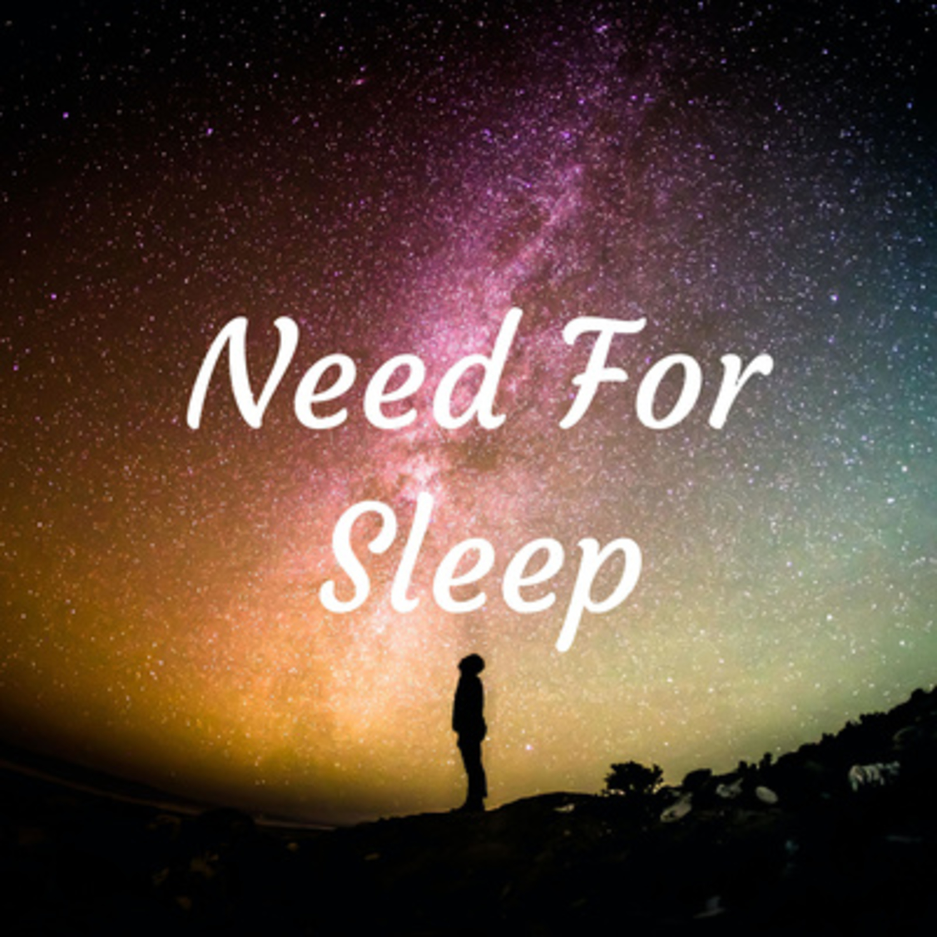Need For Sleep - Bedtime Stories