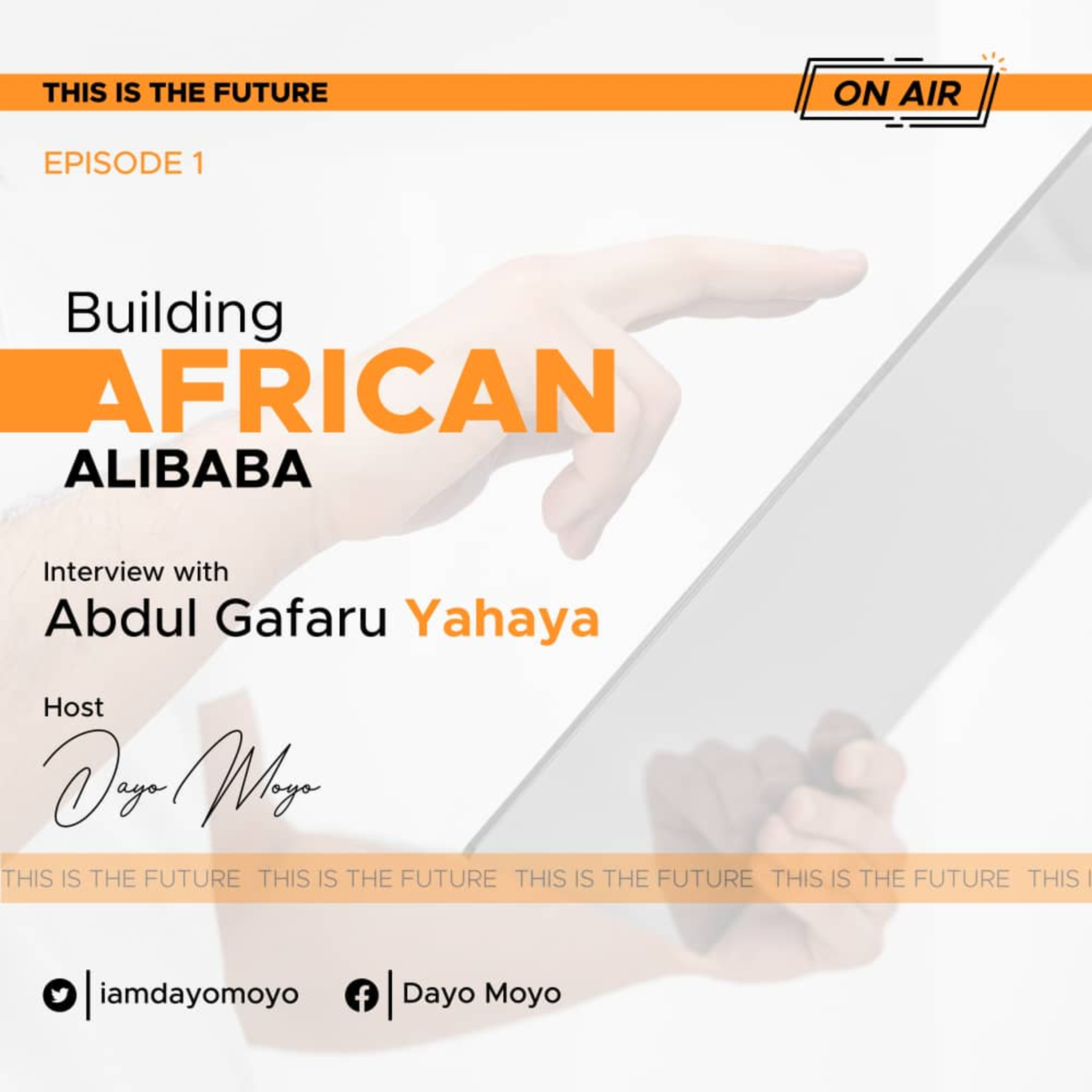 ABDUL GAFARU YAHAYA: BUILDING AFRICA'S ALIBABA episode artwork
