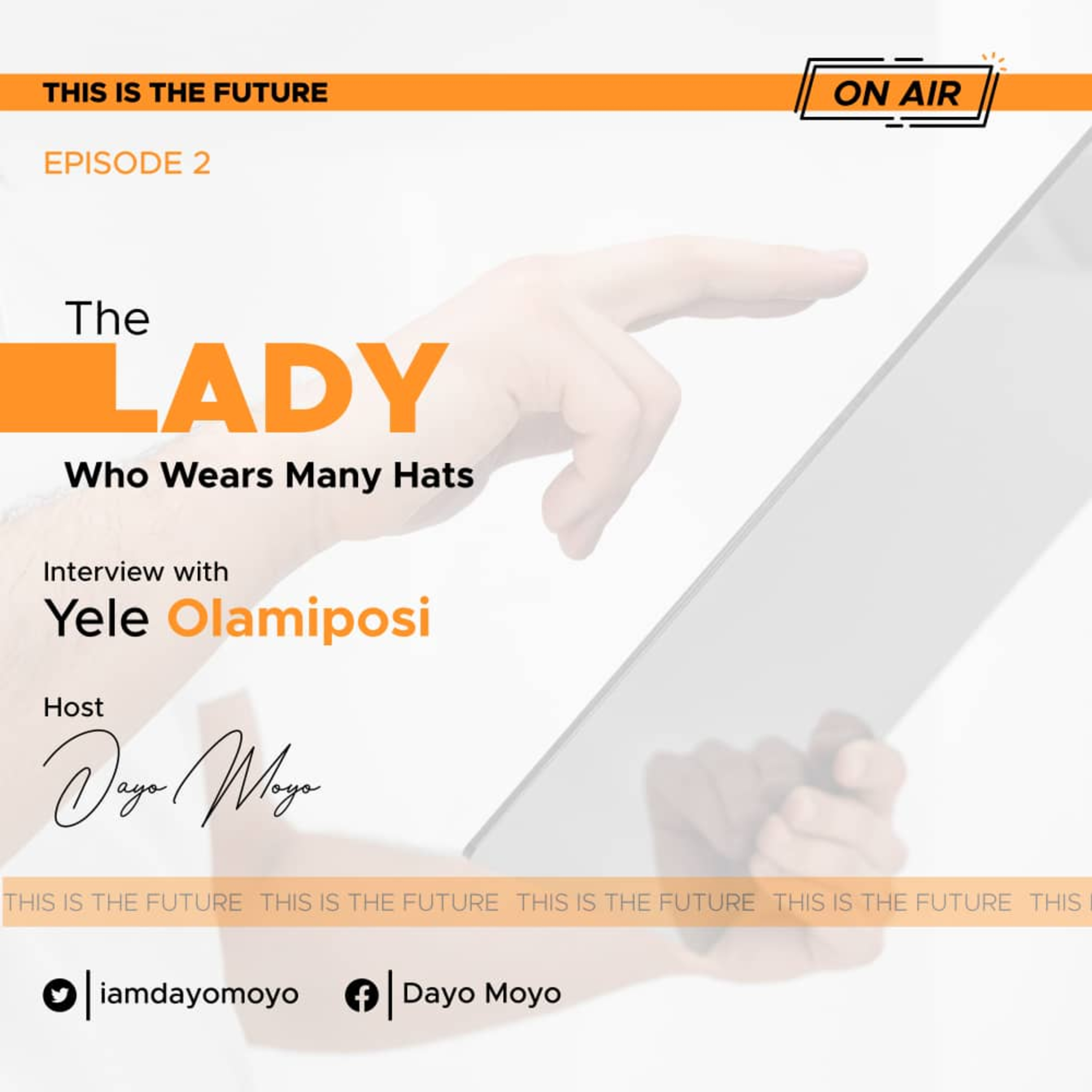 OMOYELE OLAMIPOSI: THE LADY WHO WEARS MANY HATS episode artwork