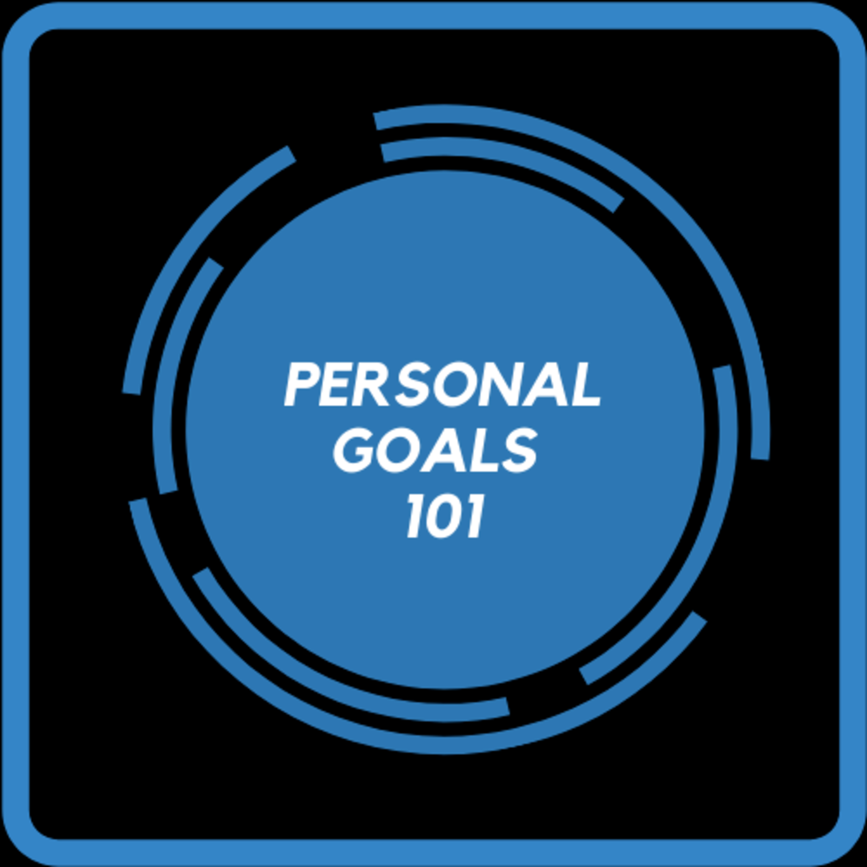Personal Goals 101 episode artwork