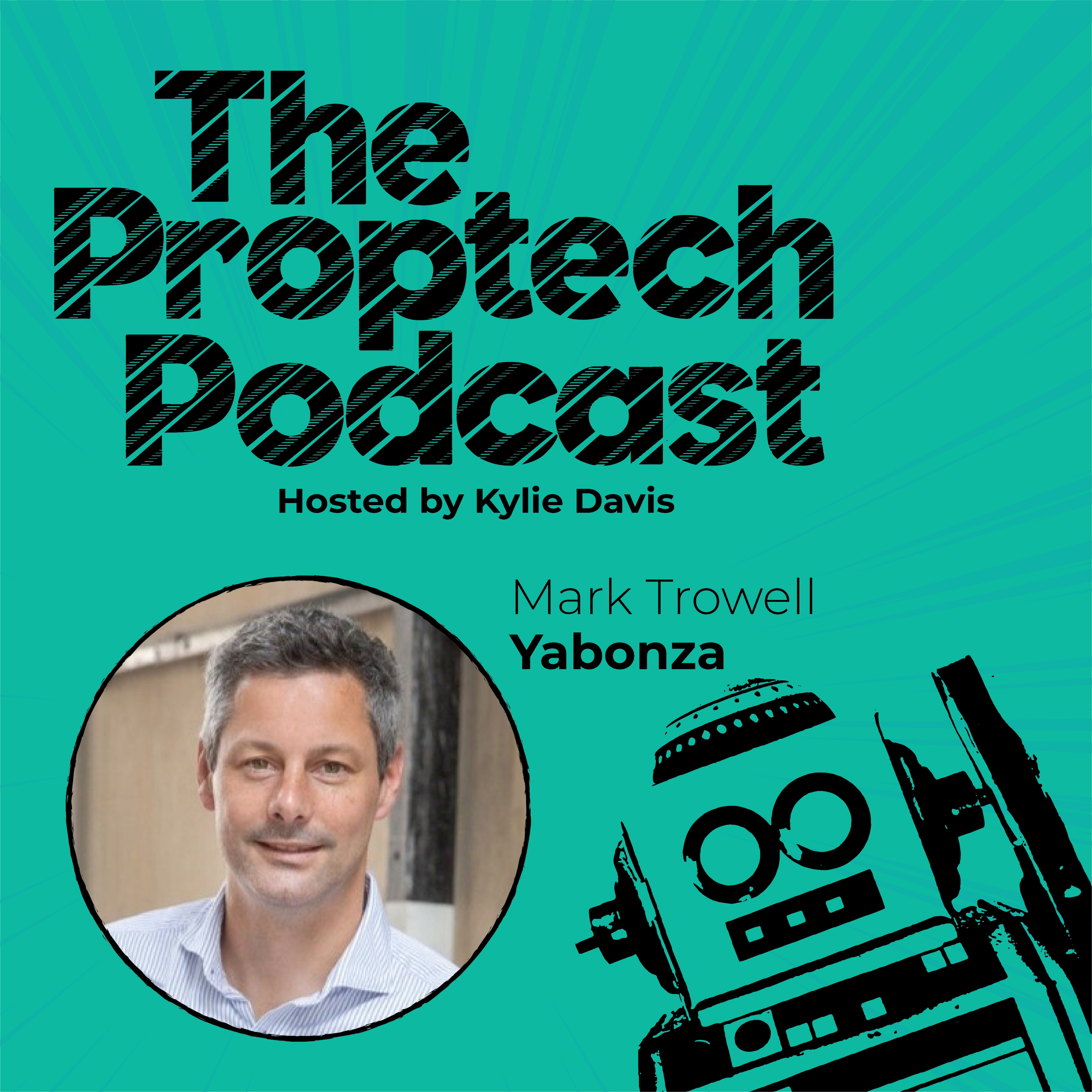 The Proptech Podcast with Kylie Davis
