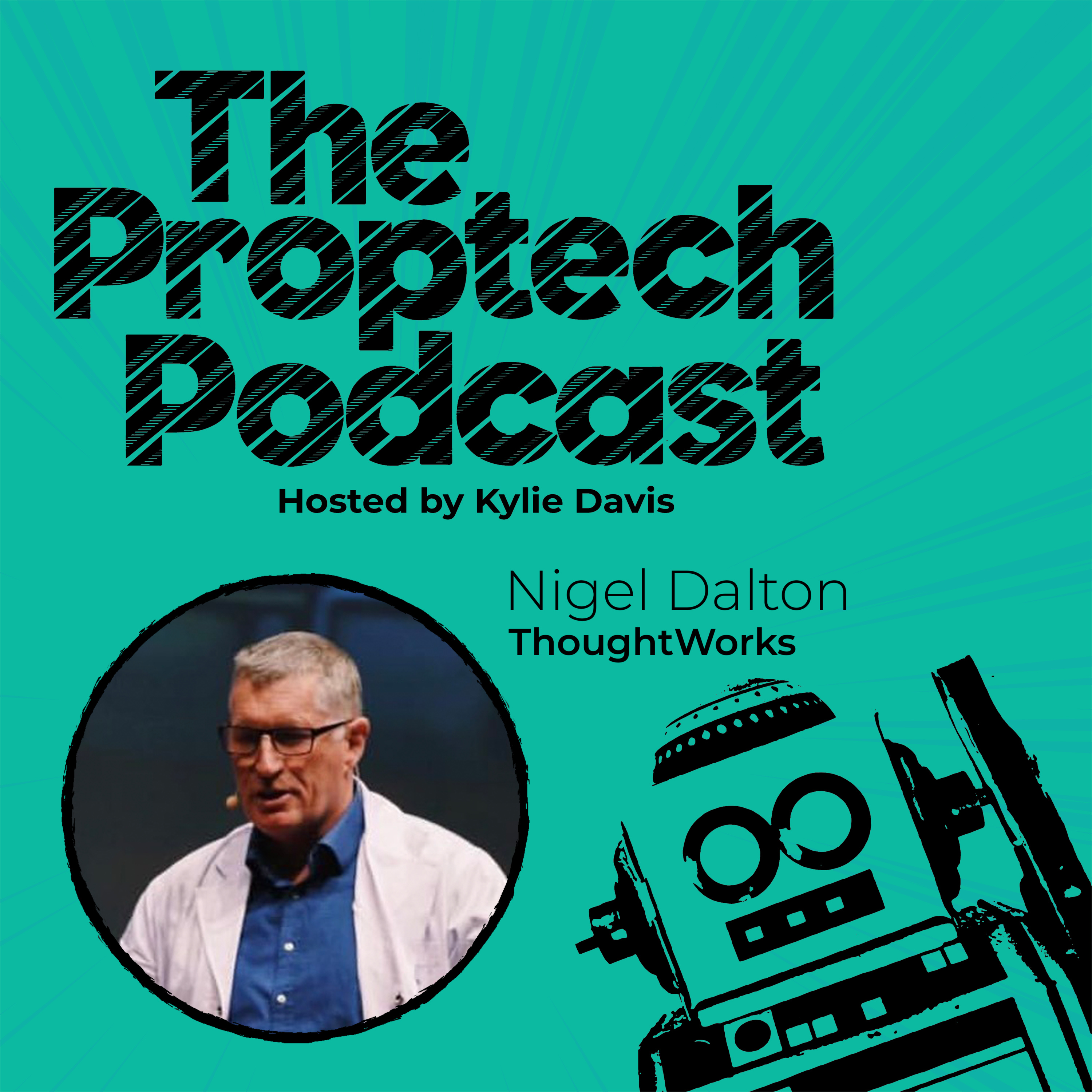 The Proptech Podcast with Kylie Davis