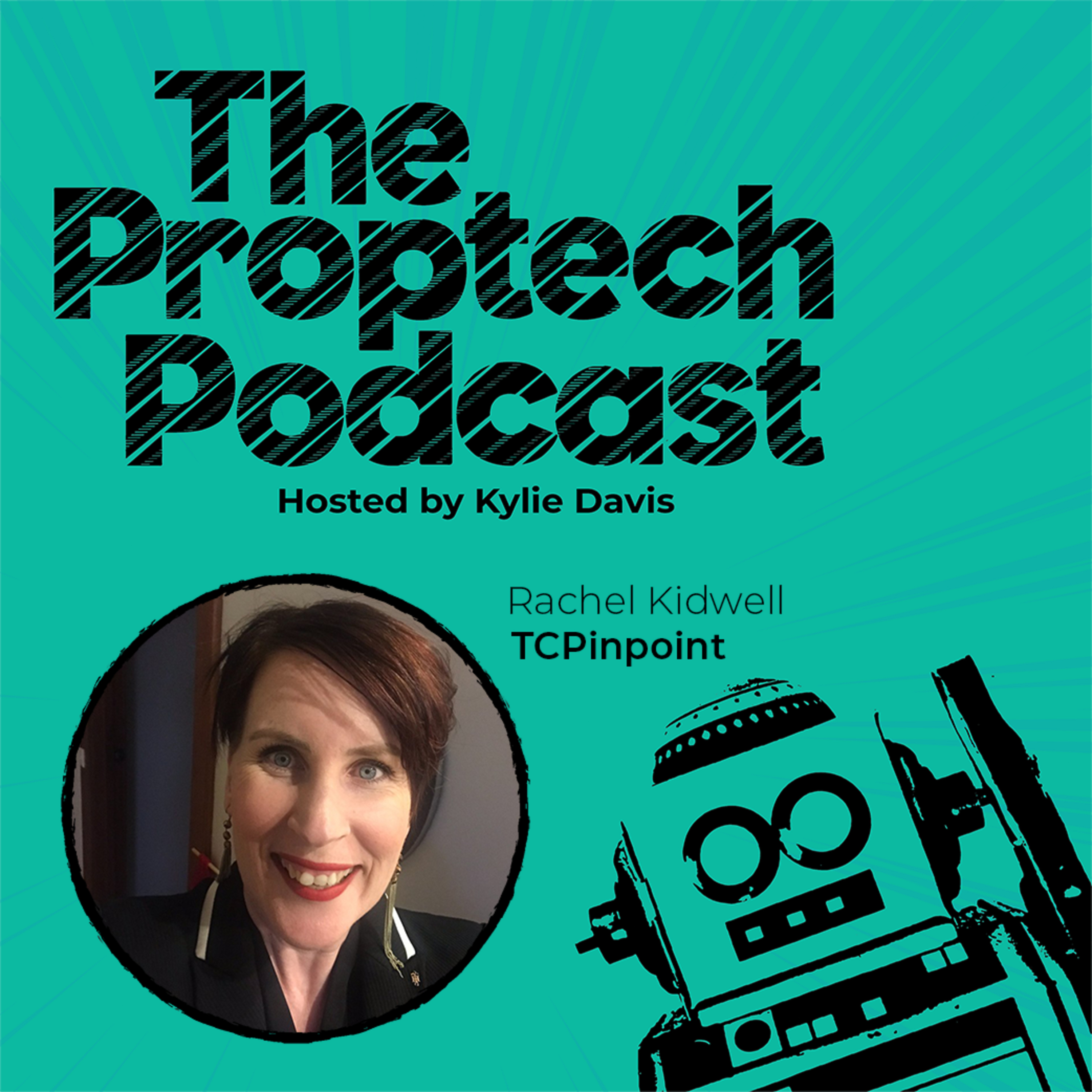 The Proptech Podcast with Kylie Davis