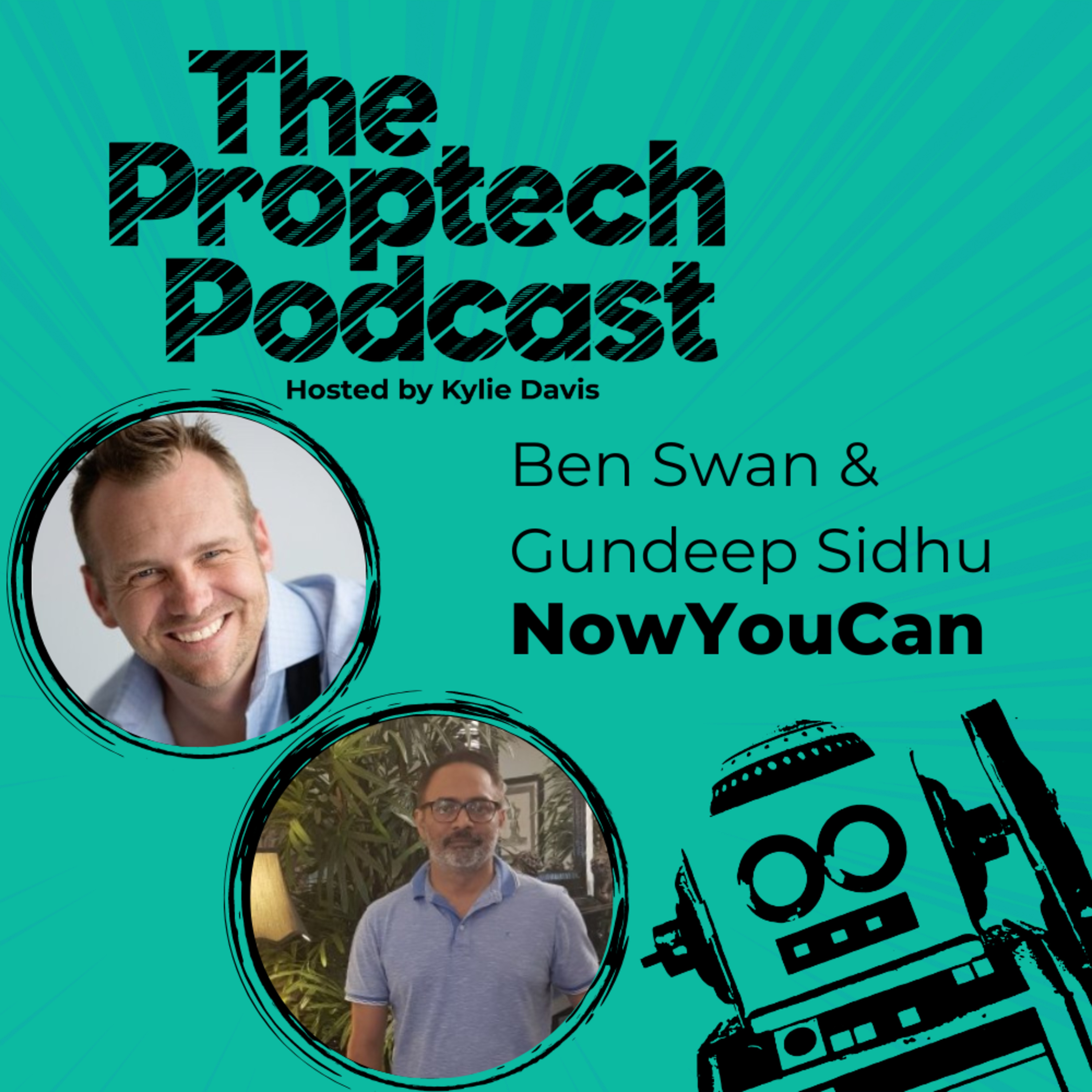 NowYouCan - Ben Swan and Gundeep Sidhu: How a broken toilet inspires property management solutions episode artwork