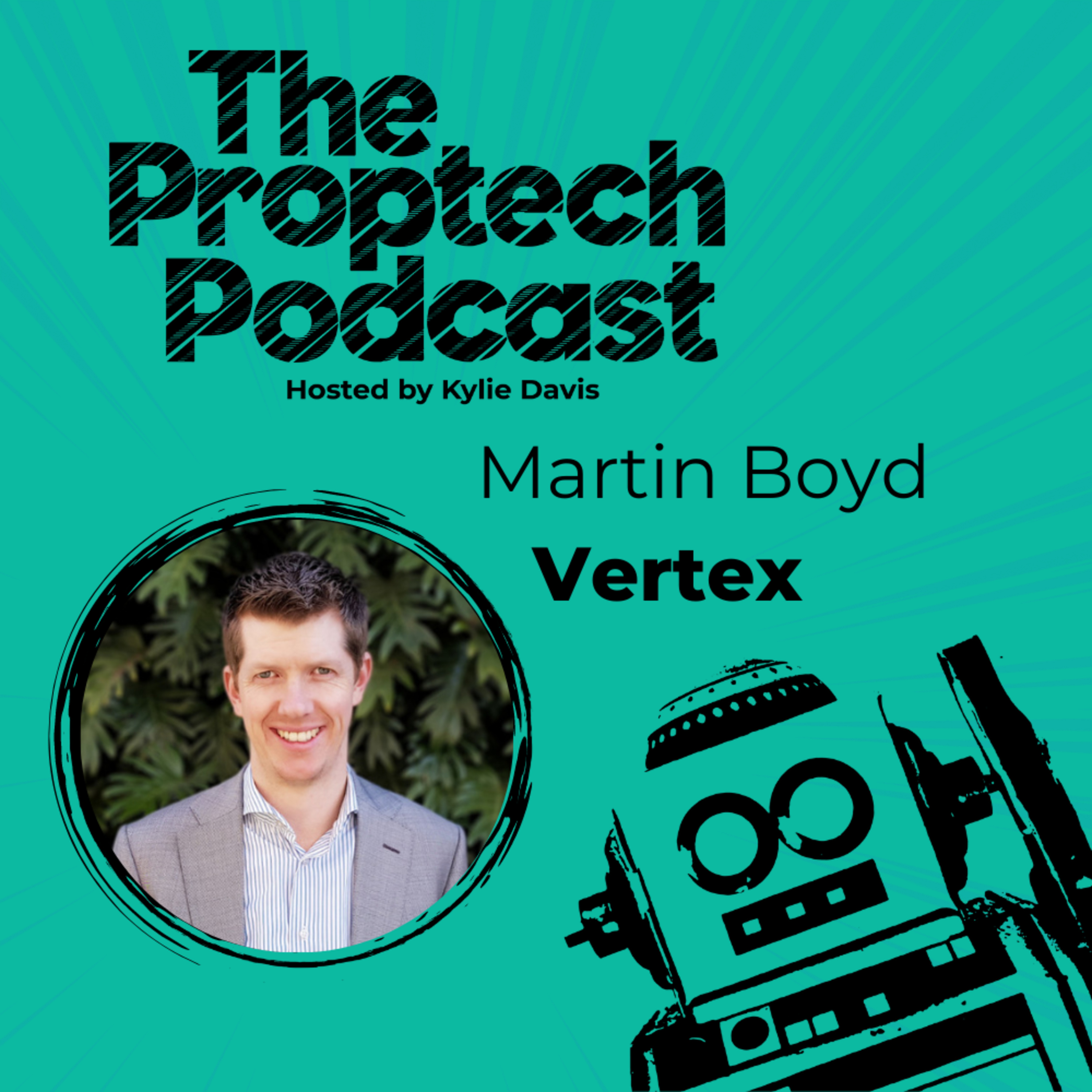 The Proptech Podcast with Kylie Davis