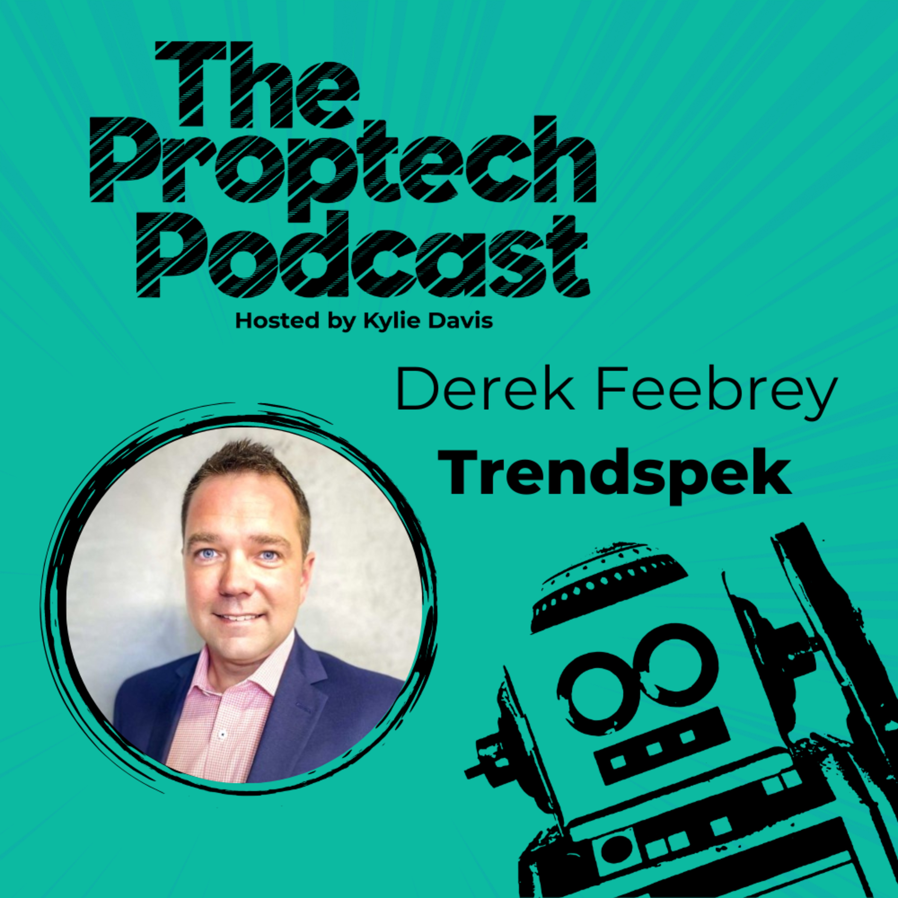 The Proptech Podcast with Kylie Davis