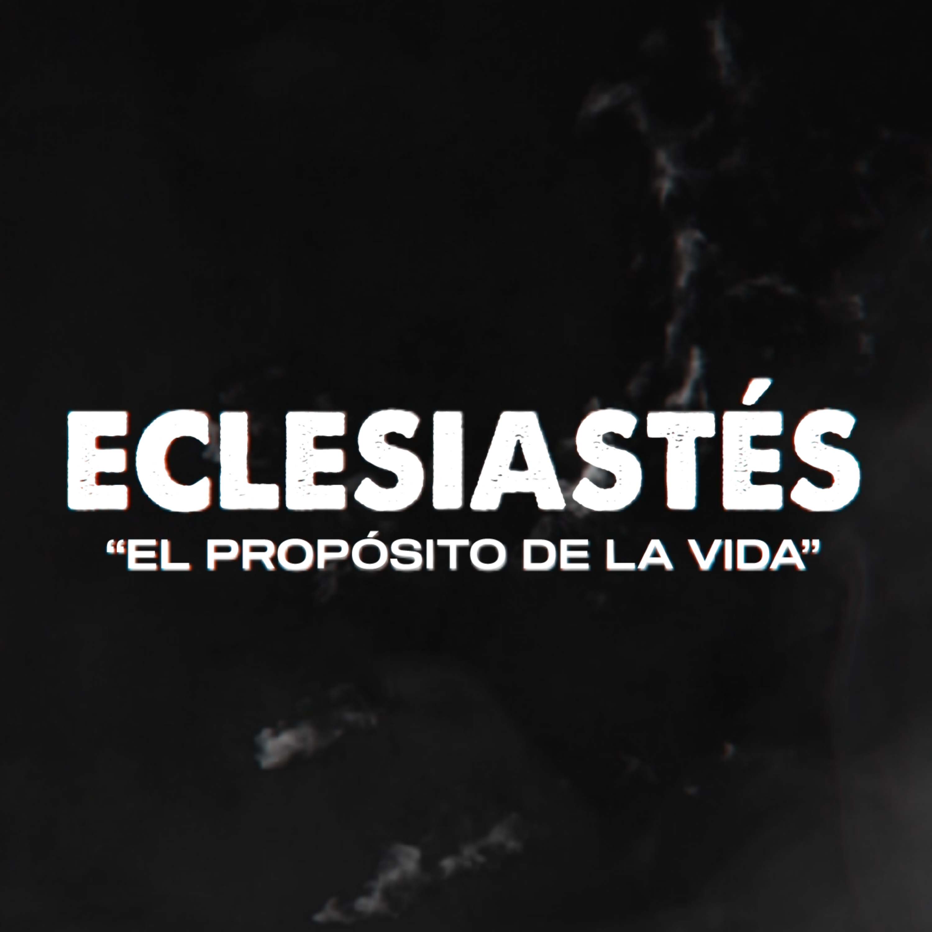 Ep. 012 - Sabiduría e Insensatez - Eclesiastés