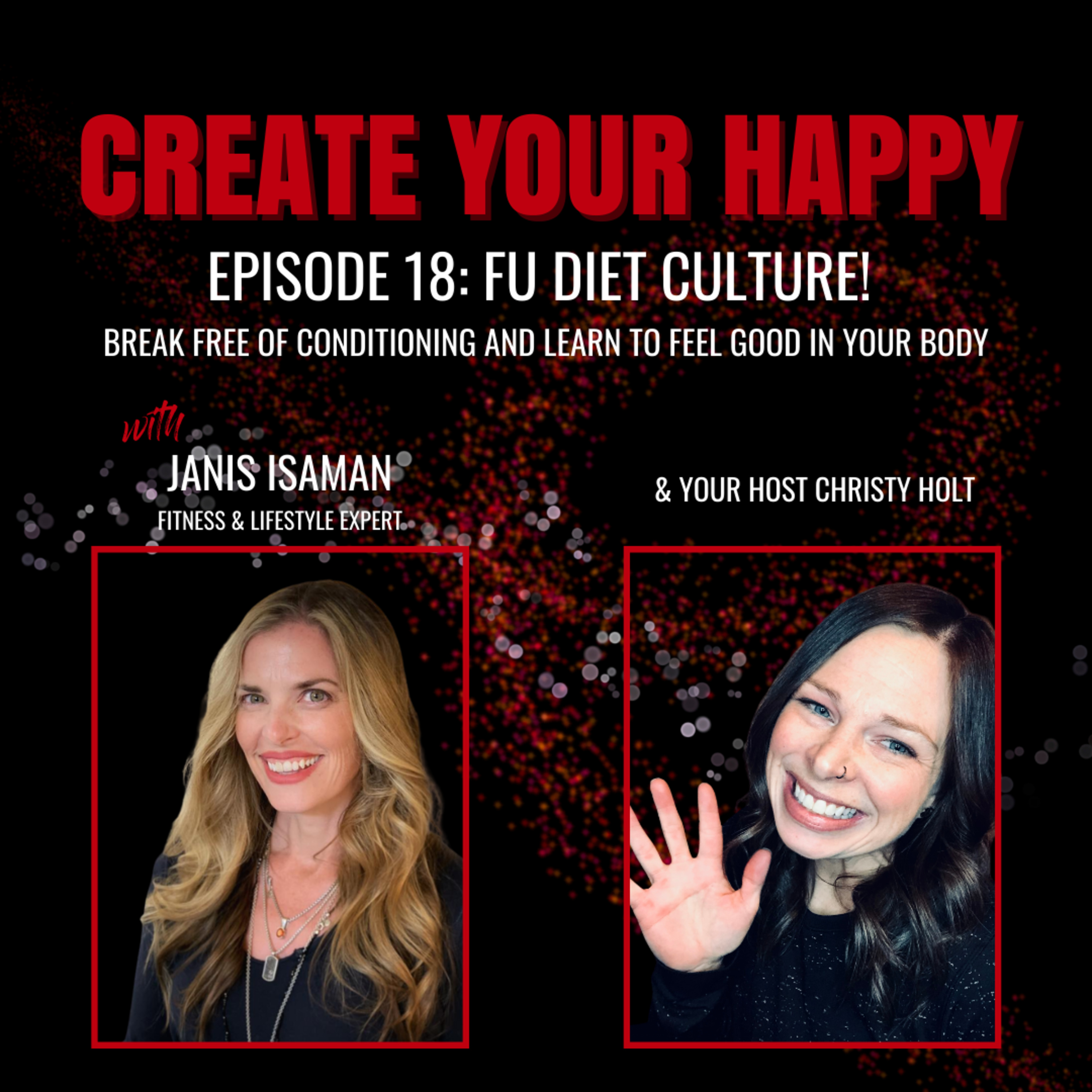 FU Diet Culture! (with Janis Isaman)