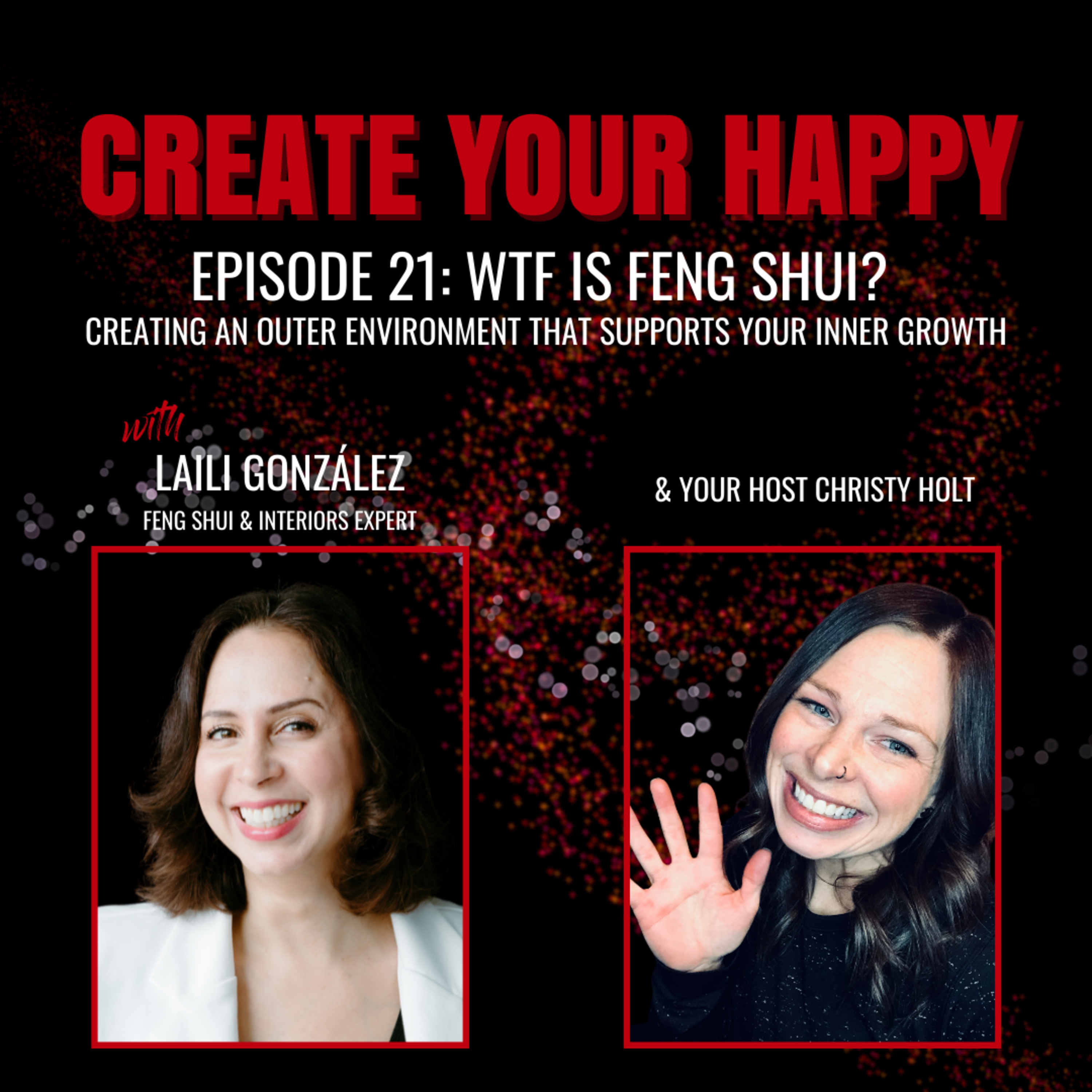 WTF is Feng Shui? (with Laili González)
